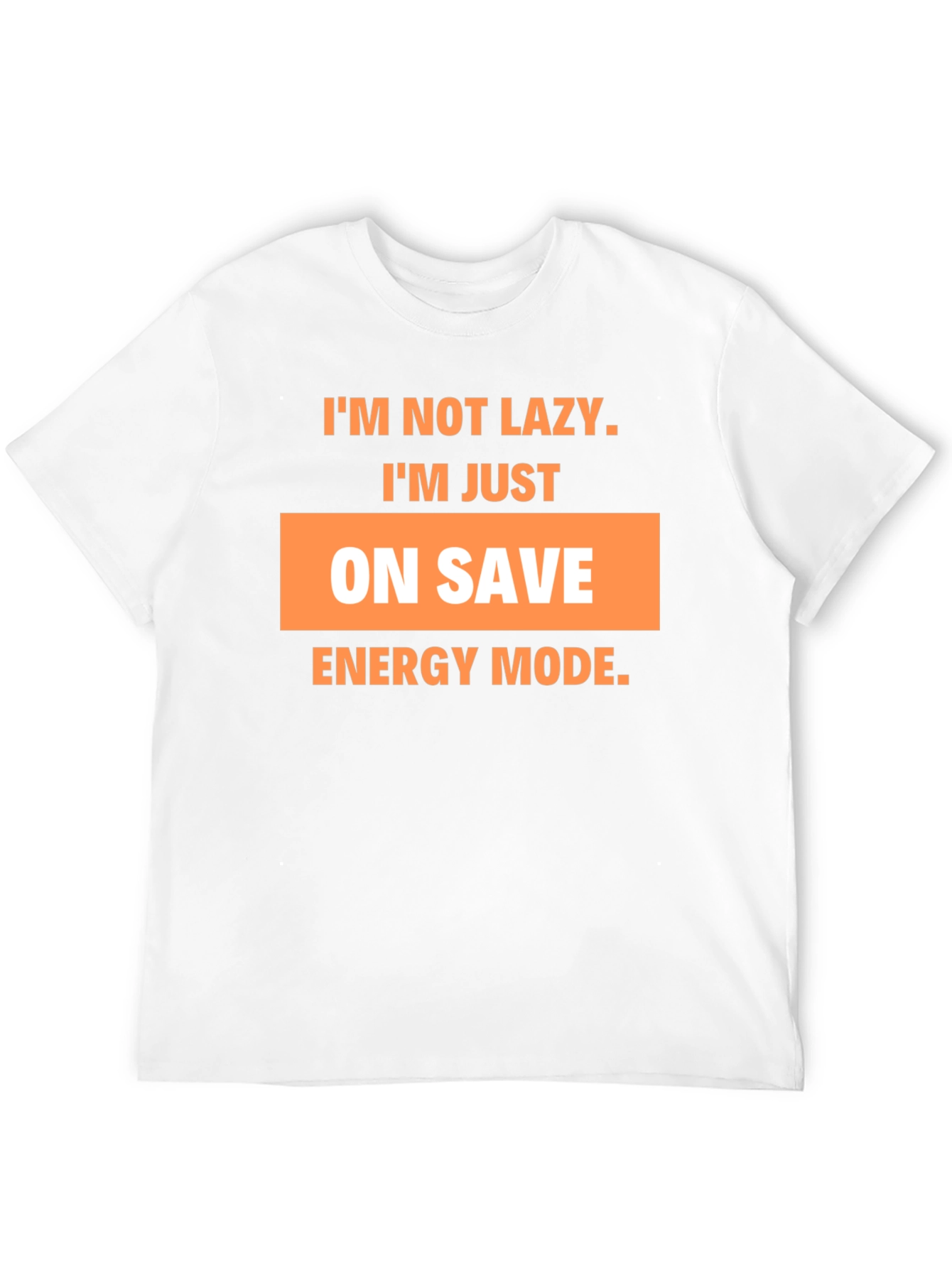 Funny On Save Energy Mode Graphic T-Shirt