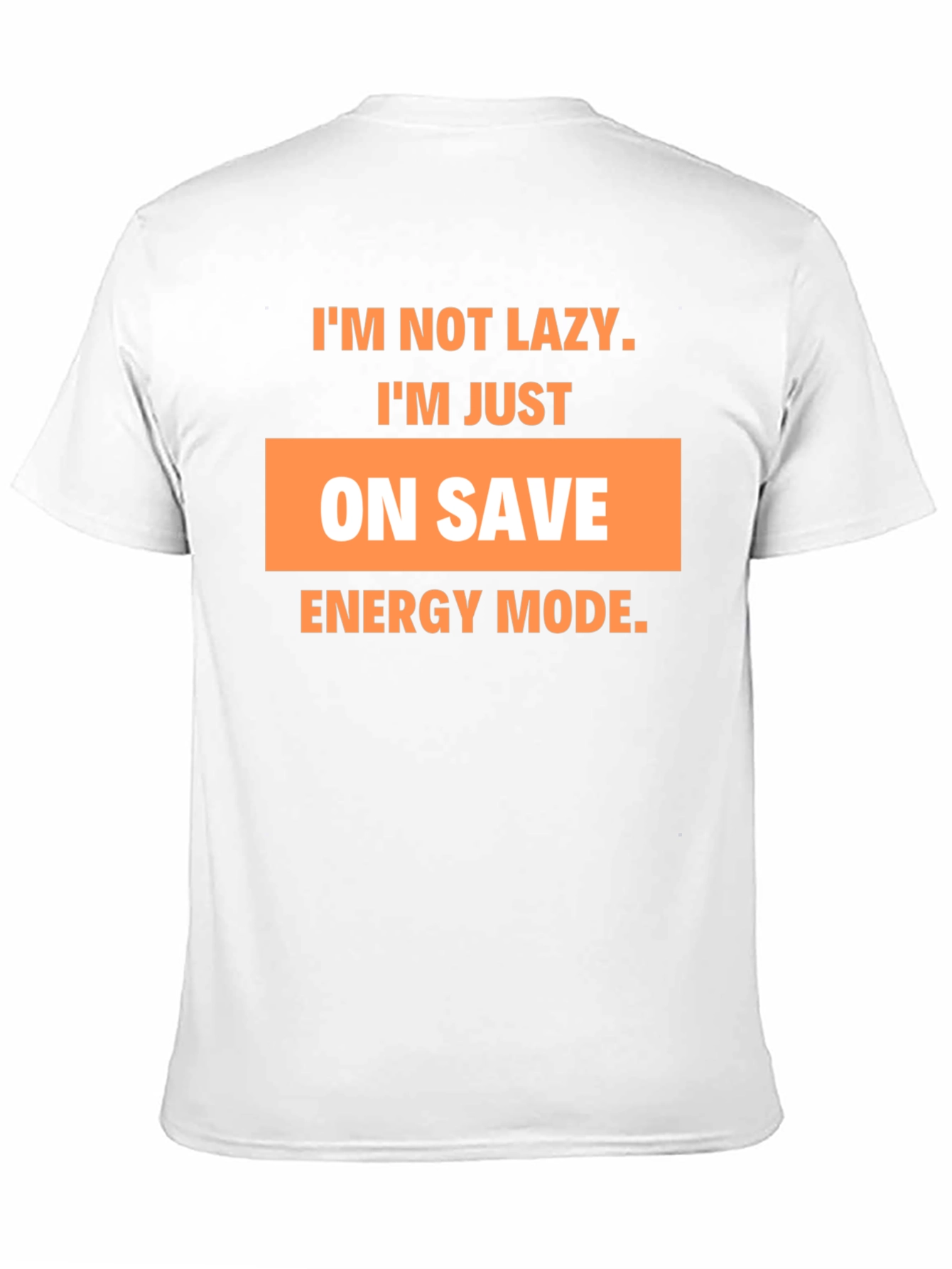 Funny On Save Energy Mode Graphic T-Shirt