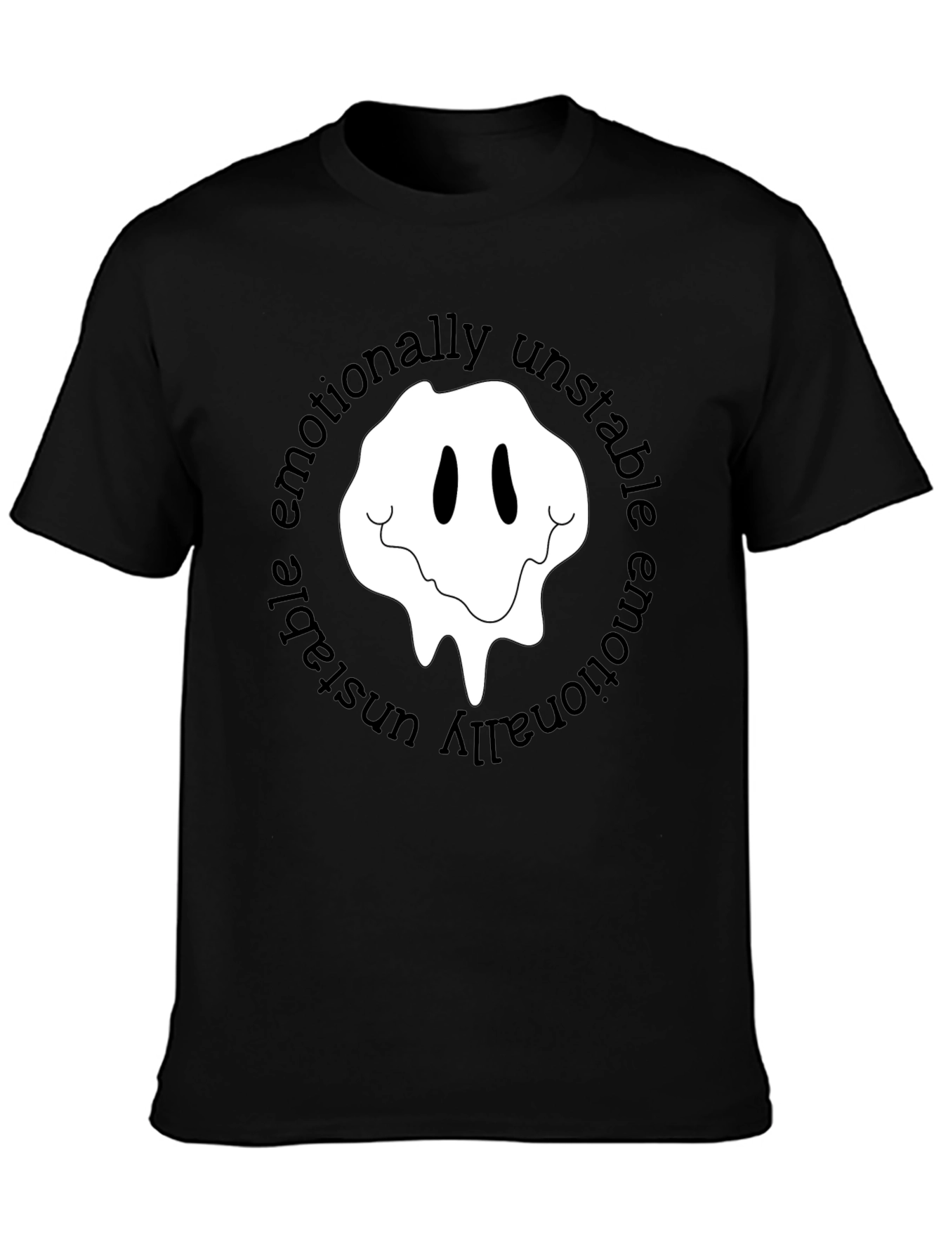 Emotionally Unstable Graphic T-Shirt