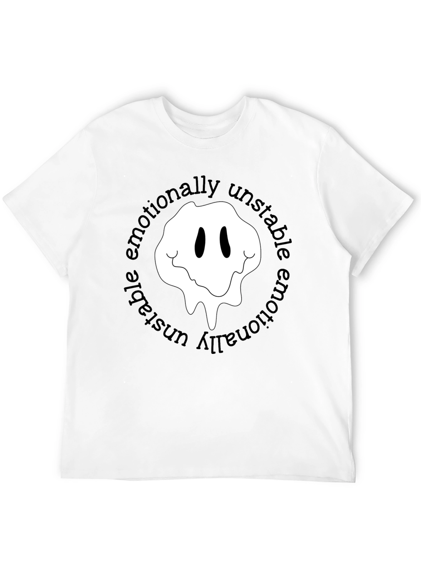 Emotionally Unstable Graphic T-Shirt