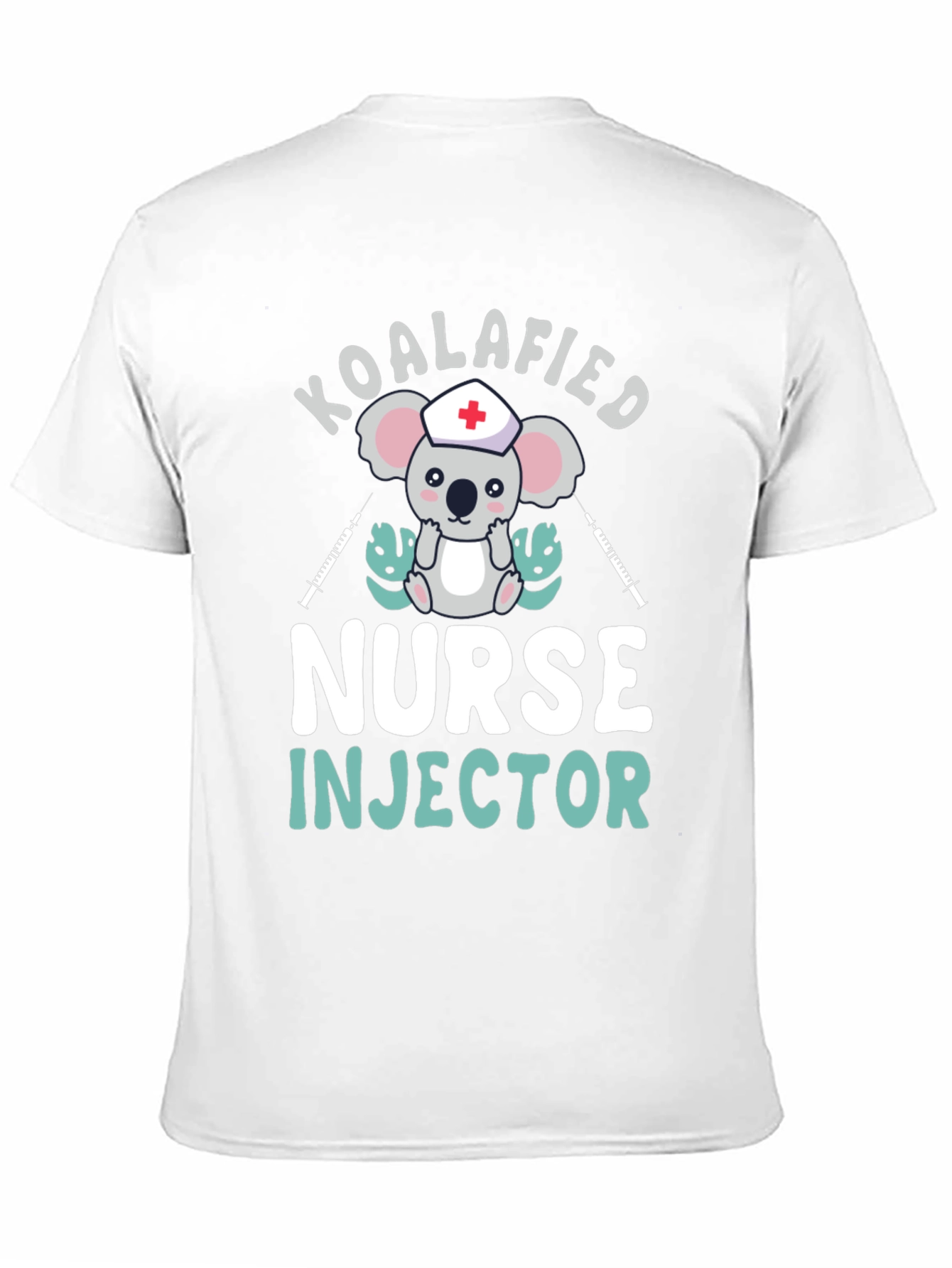 Koalafied Nurse Injector T-Shirt
