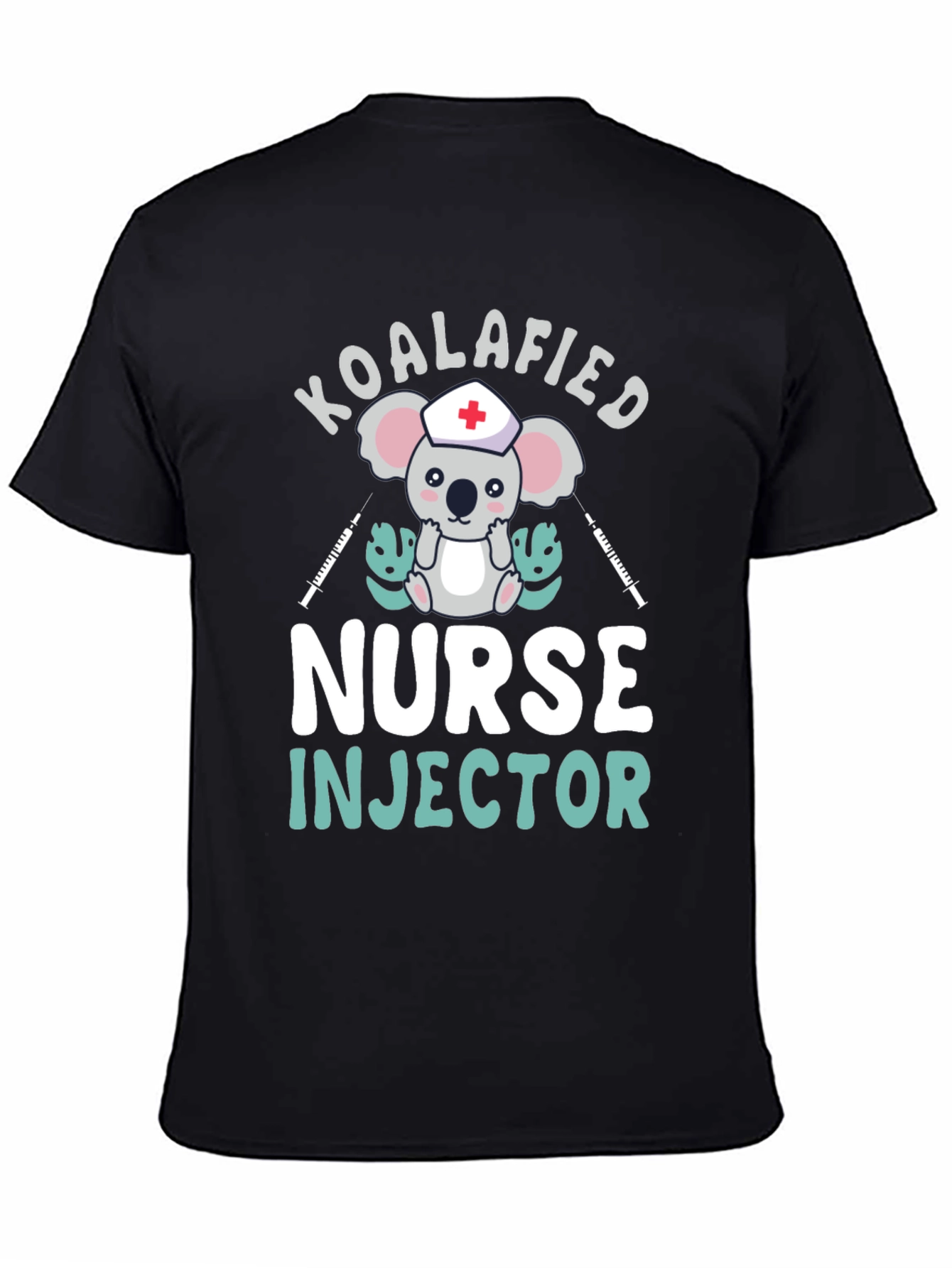 Koalafied Nurse Injector T-Shirt