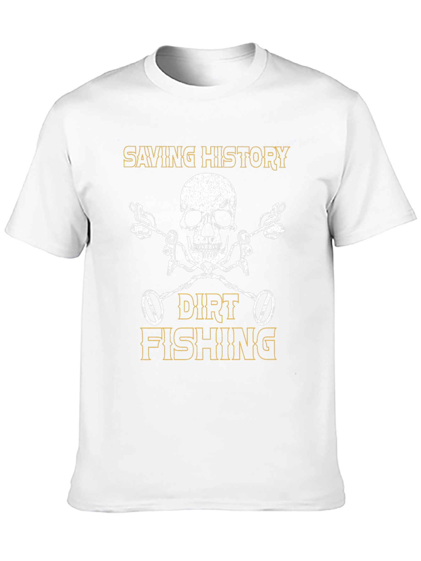 Saving History Dirt Fishing T-Shirt