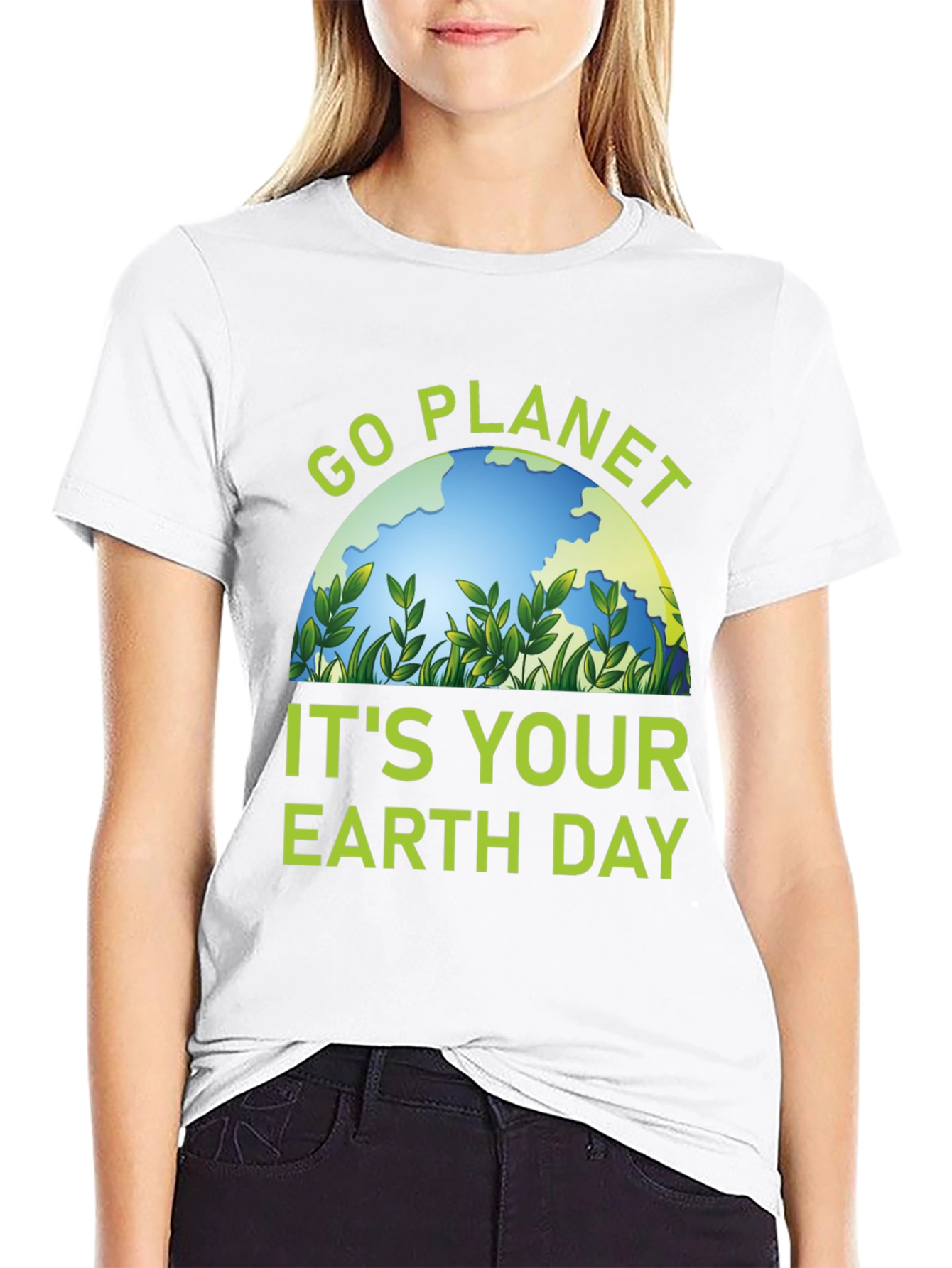 Go Planet Its Your Earth Day T-Shirt