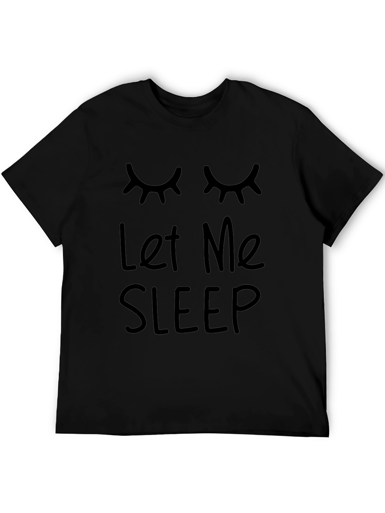 Let Me Sleep Graphic Tee