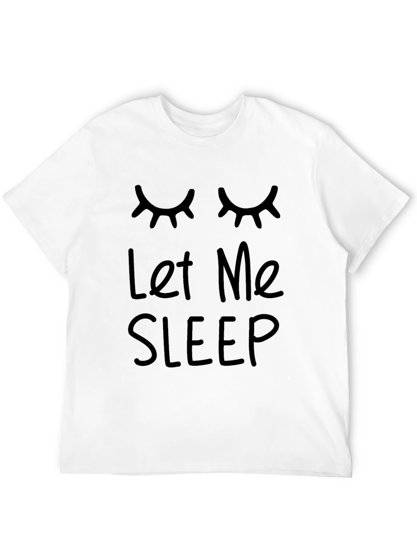 Let Me Sleep Graphic Tee