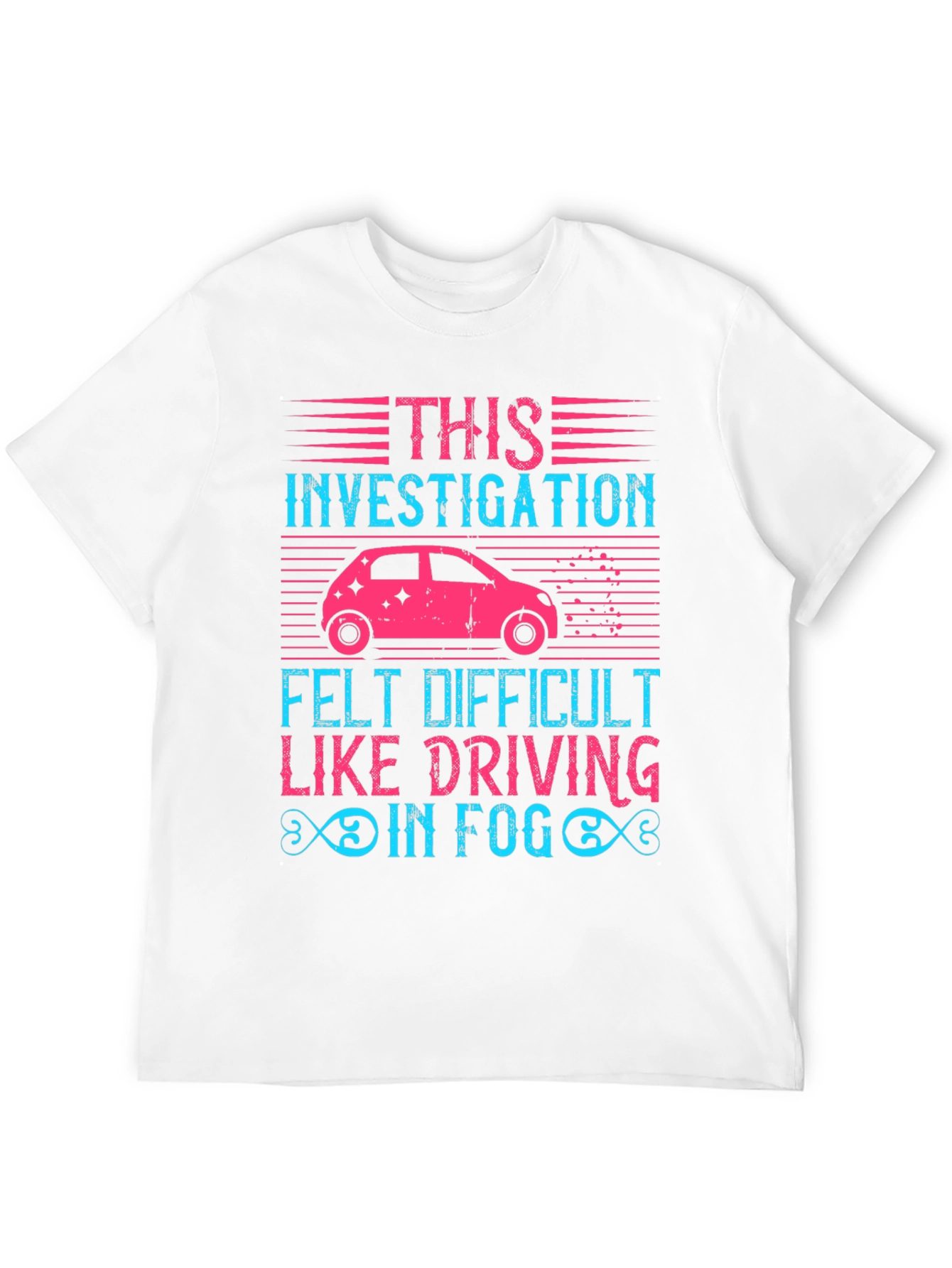 Investigation Driving in Fog Graphic T-Shirt