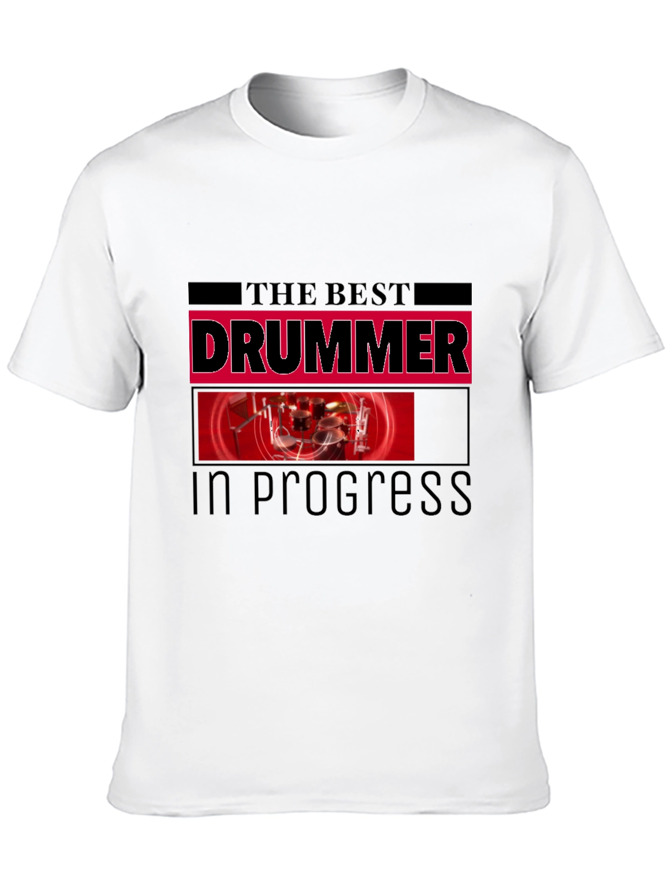The Best Drummer In Progress Black T-Shirt