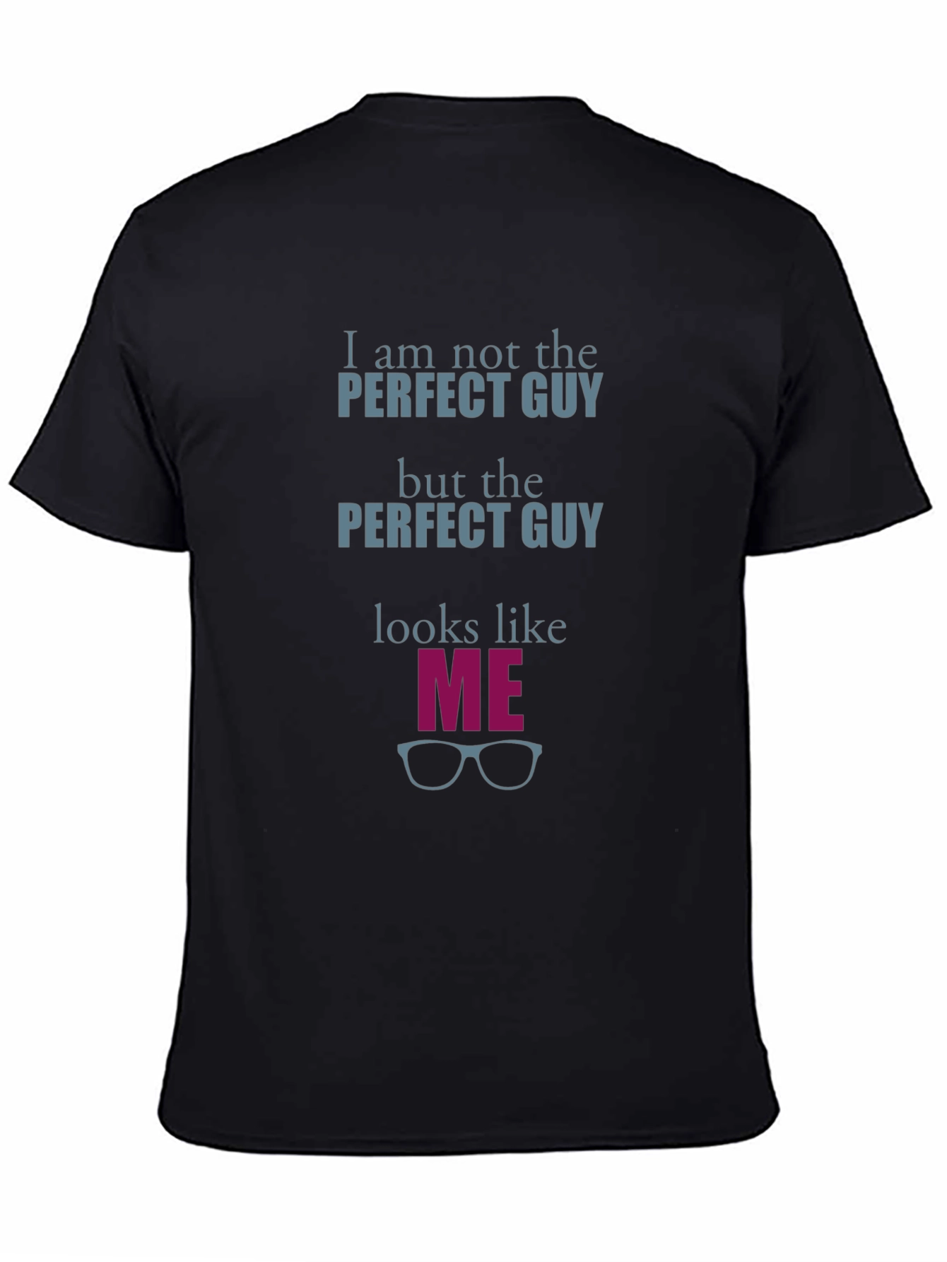 Perfect Guy Graphic Tee - Trendy Style