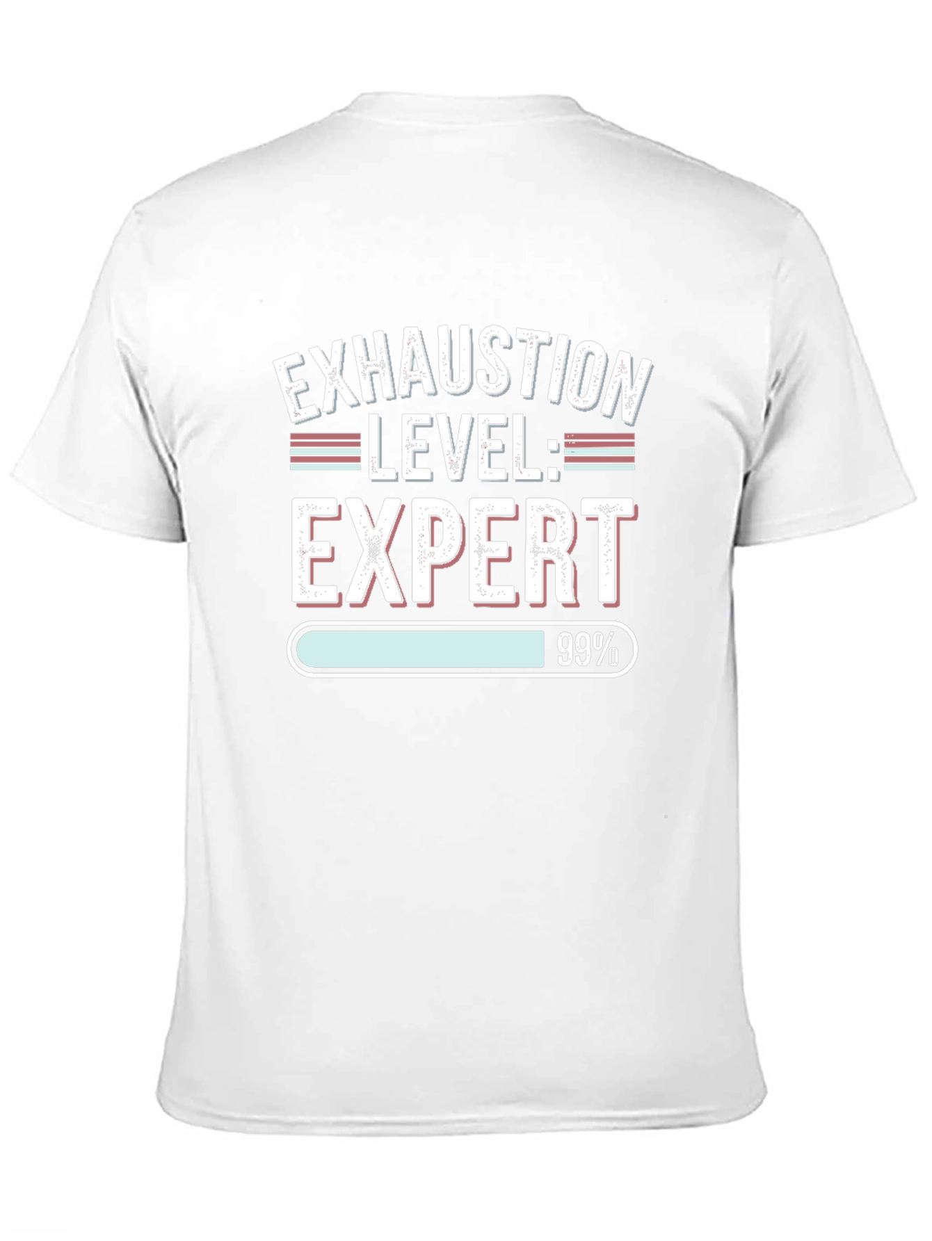 Exhaustion Level: Expert 99% Black T-Shirt