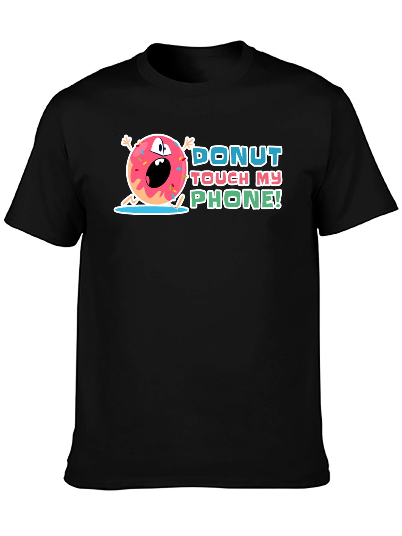 Donut Touch My Phone Graphic Tee
