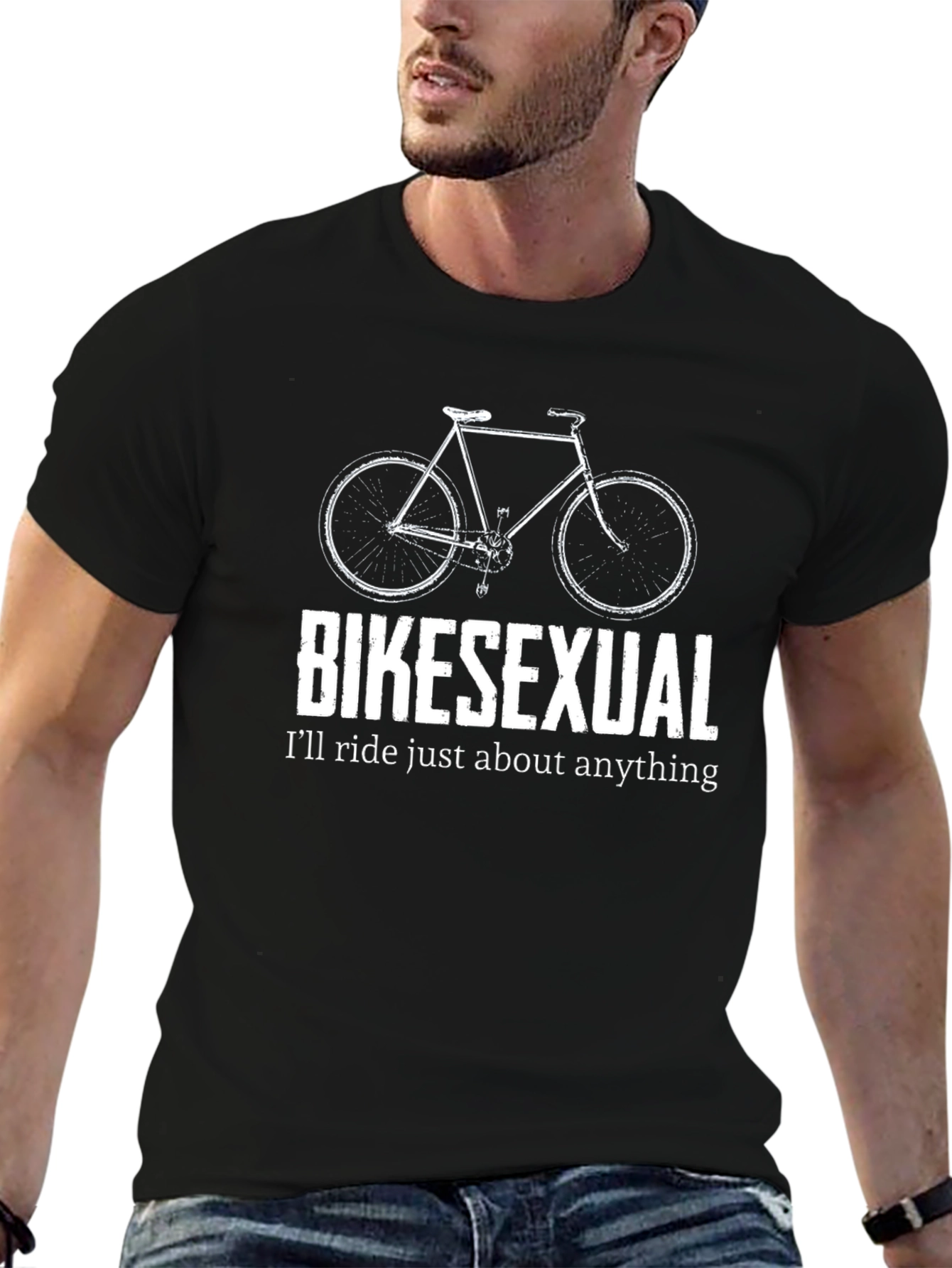 Bikesexual T-Shirt: Ill Ride Just About Anything