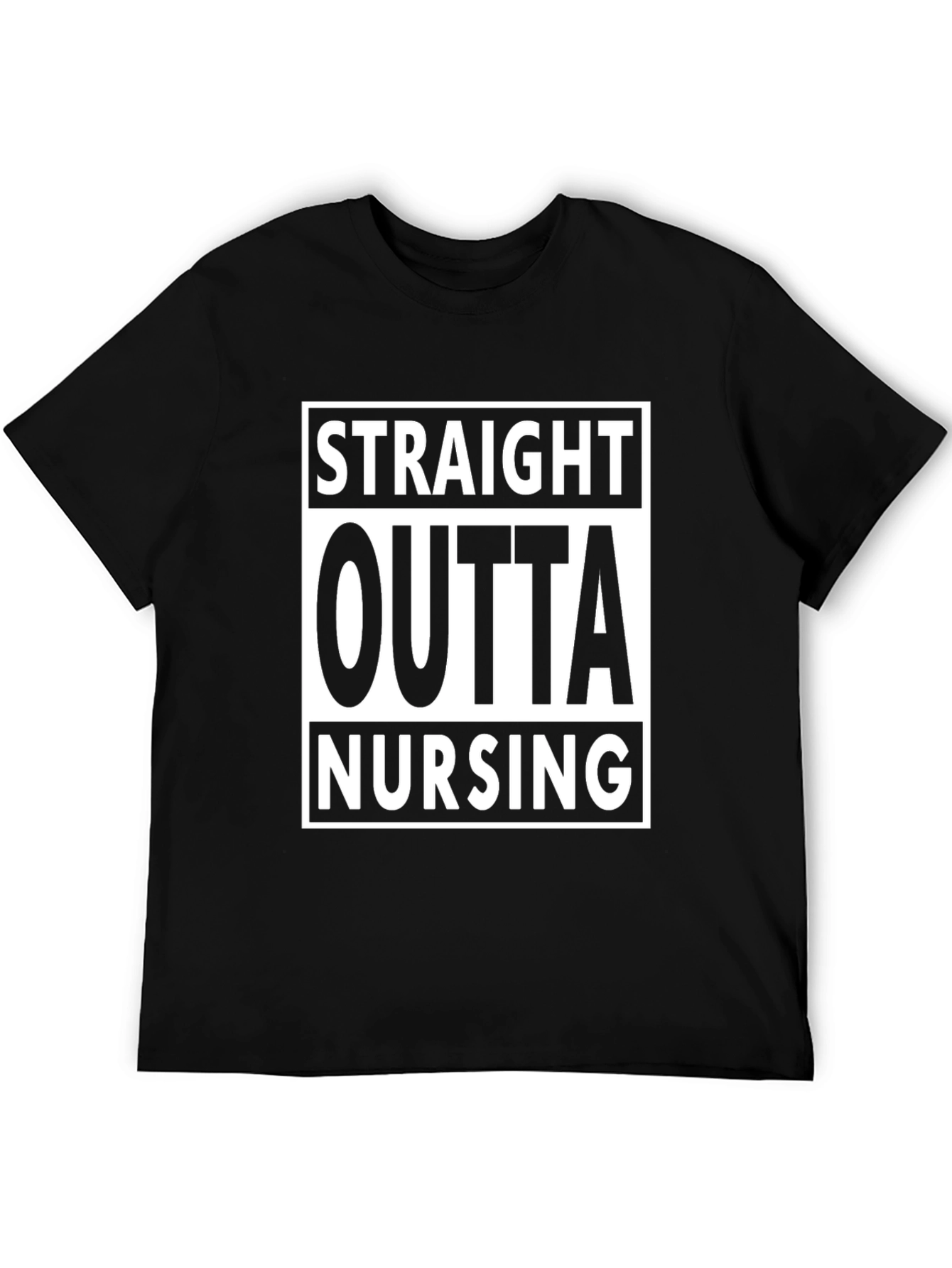 Straight Outta Nursing T-Shirt - Graduate Nurse Tee