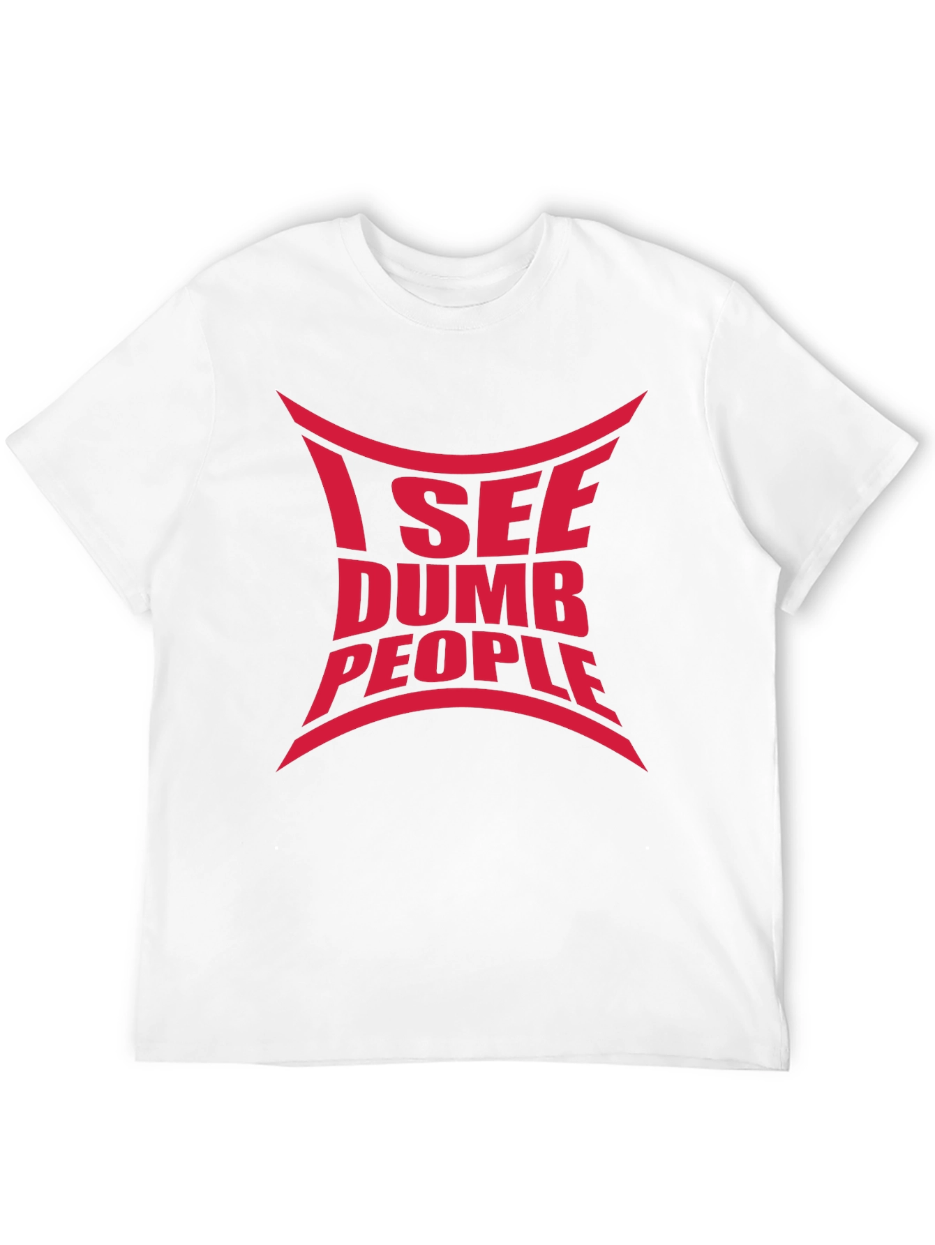 I See Dumb People Graphic Tee