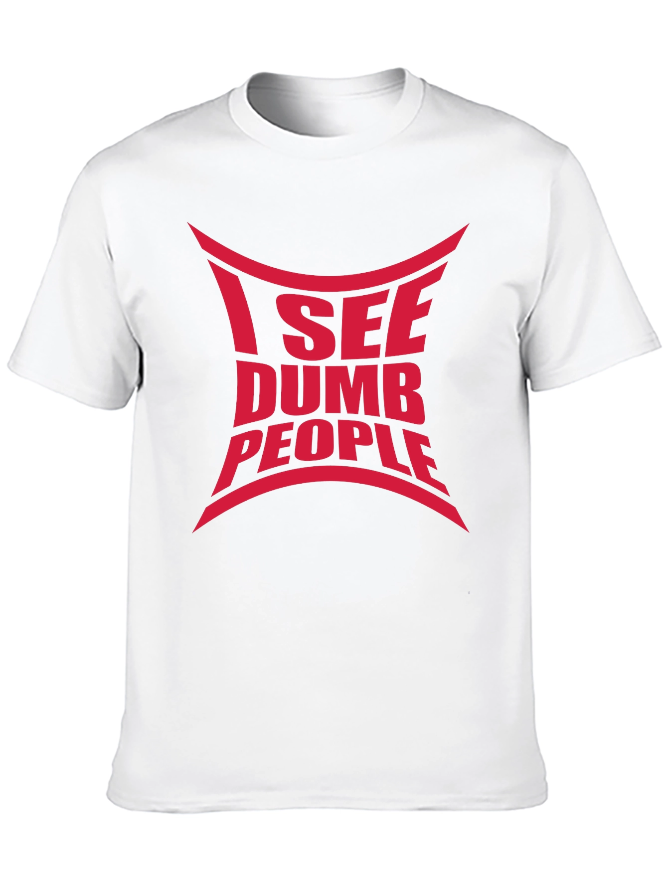 I See Dumb People Graphic Tee
