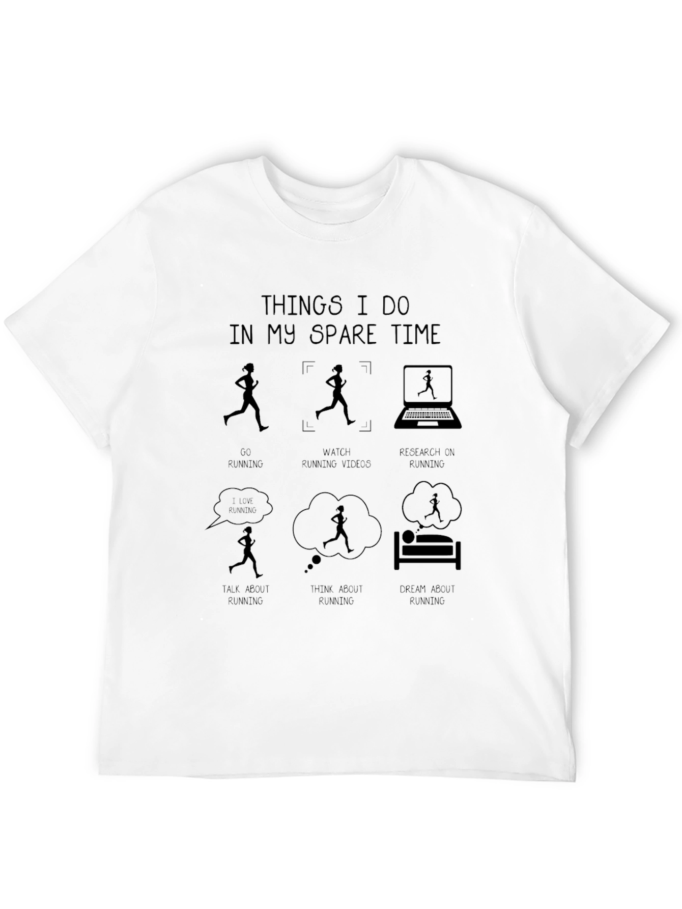 Running Obsession T-Shirt: Spare Time Fun