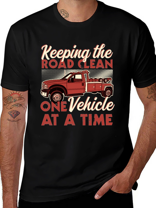 Keeping the Road Clean Tow Truck T-Shirt