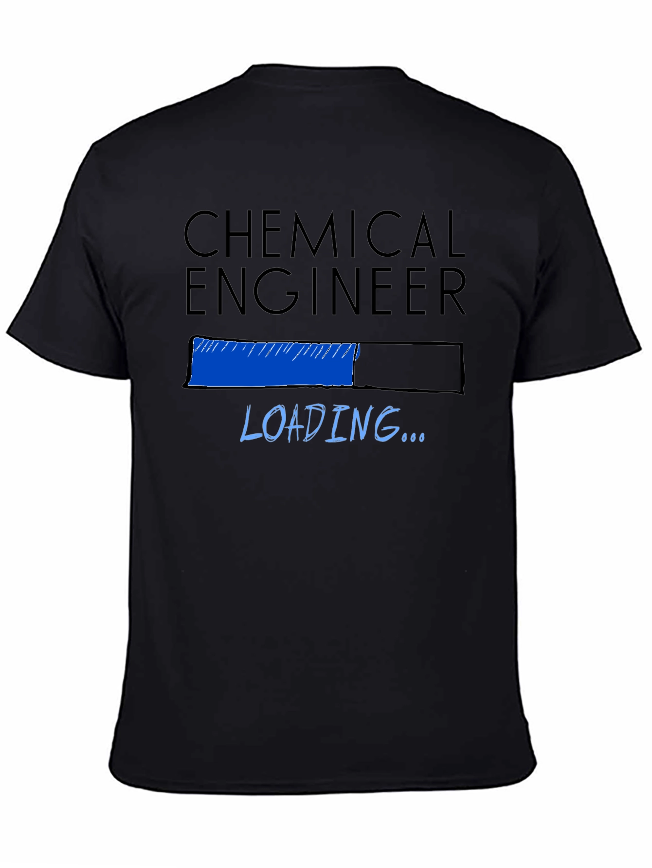 Chemical Engineer Loading T-Shirt - Black