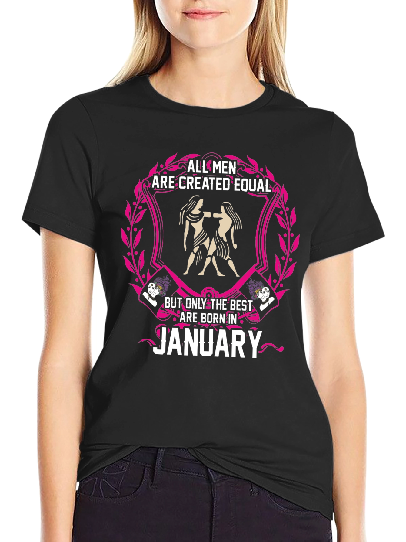 All Men Created Equal January Birthday T-Shirt