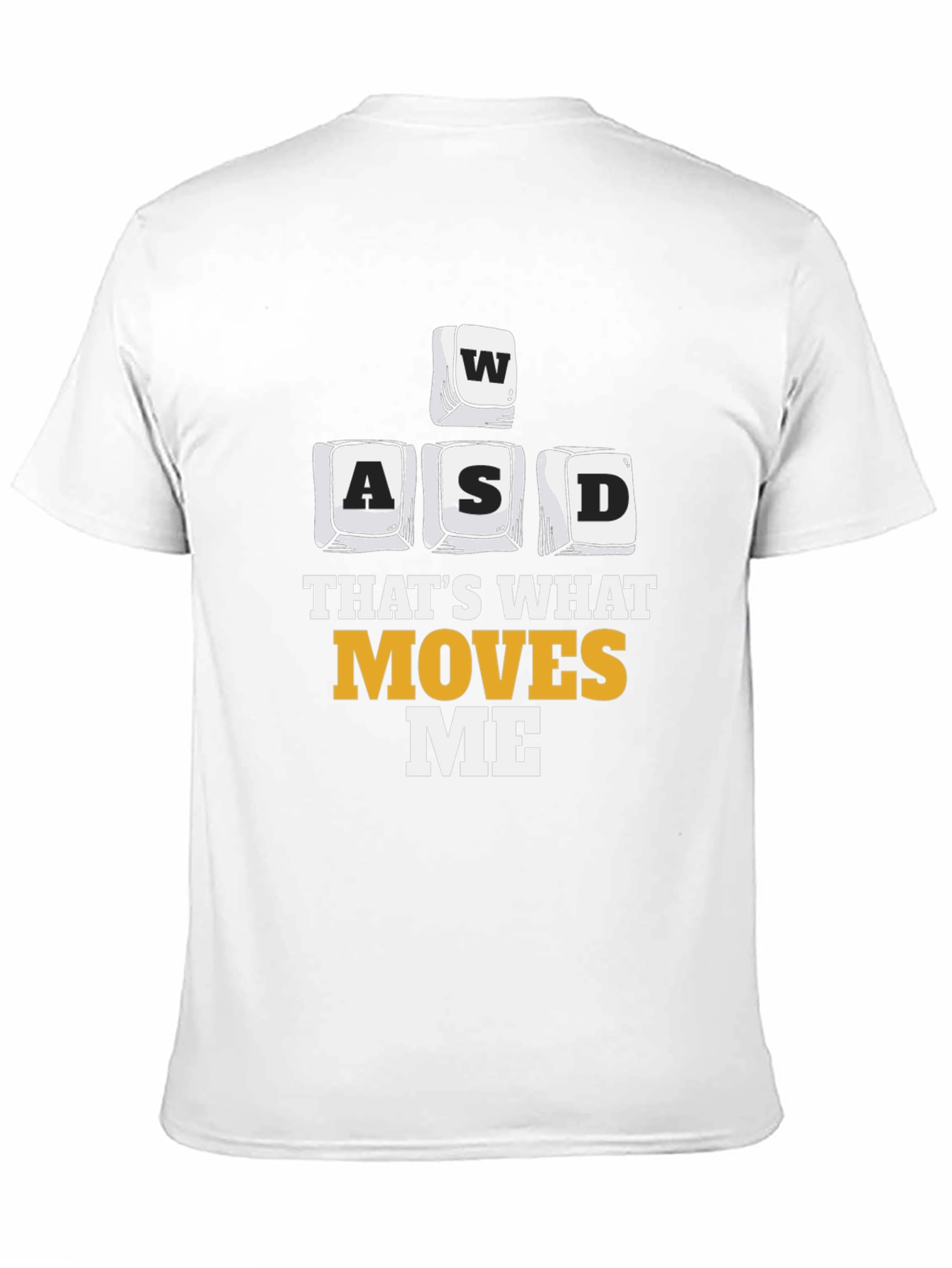 Gaming T-Shirt - WASD Moves Me
