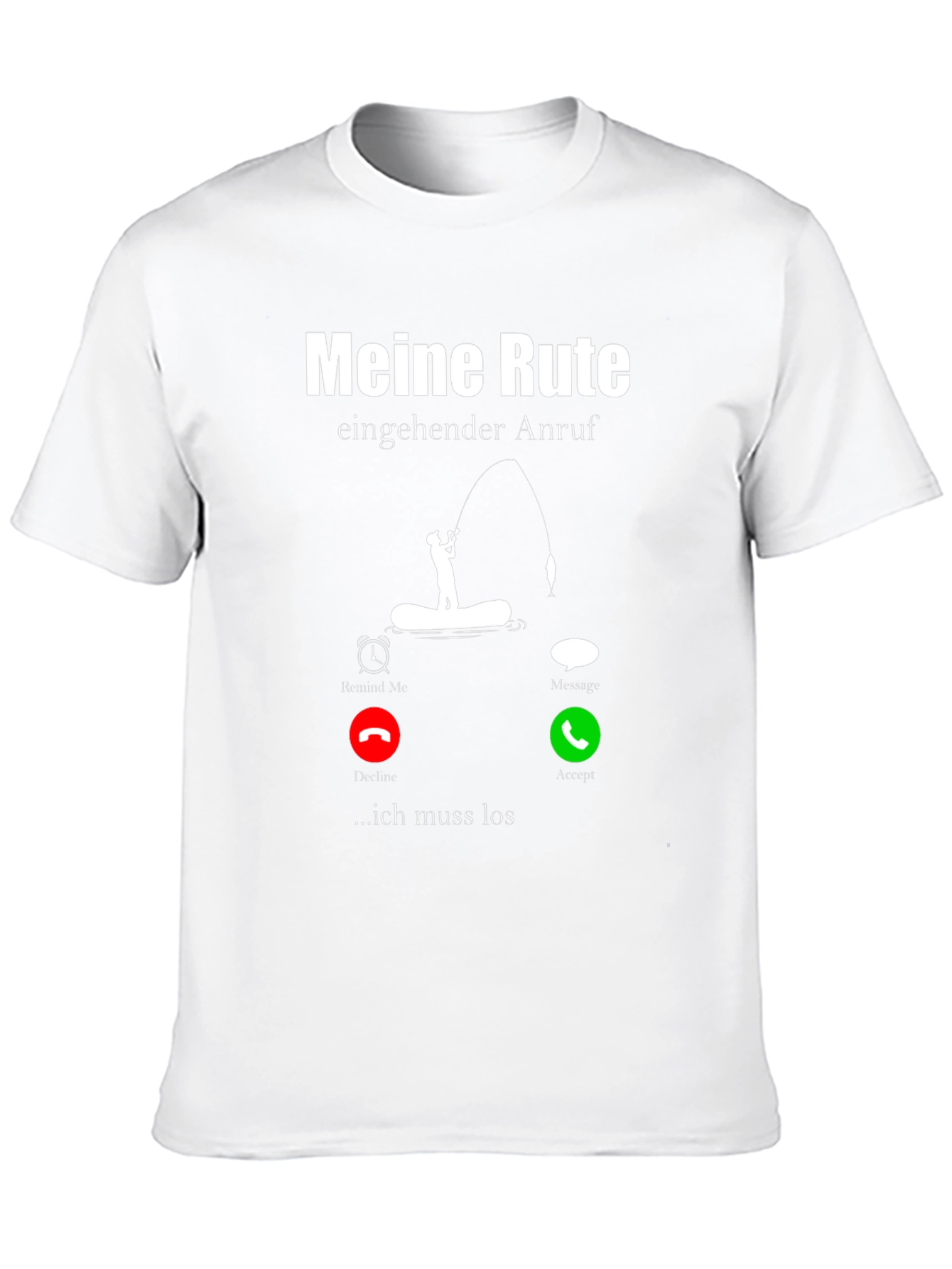 Meine Rute Fishing T-Shirt - Incoming Call Design