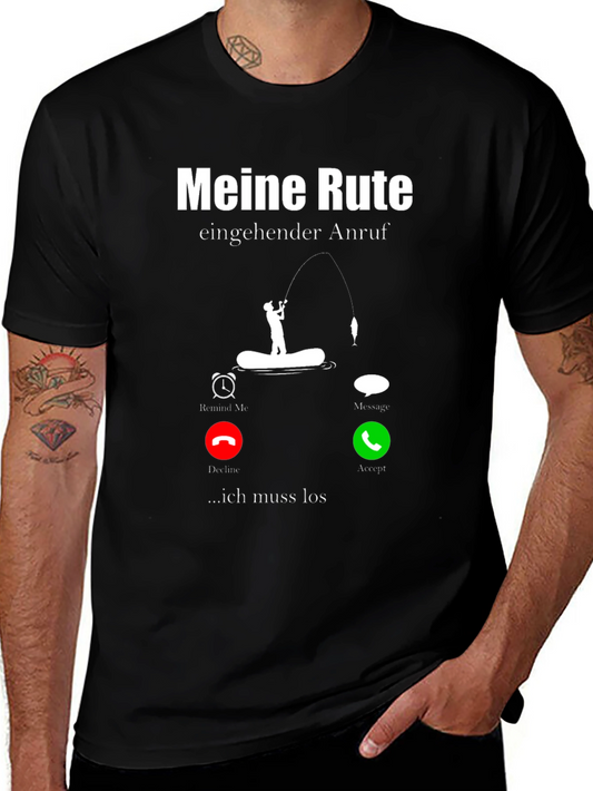 Meine Rute Fishing T-Shirt - Incoming Call Design