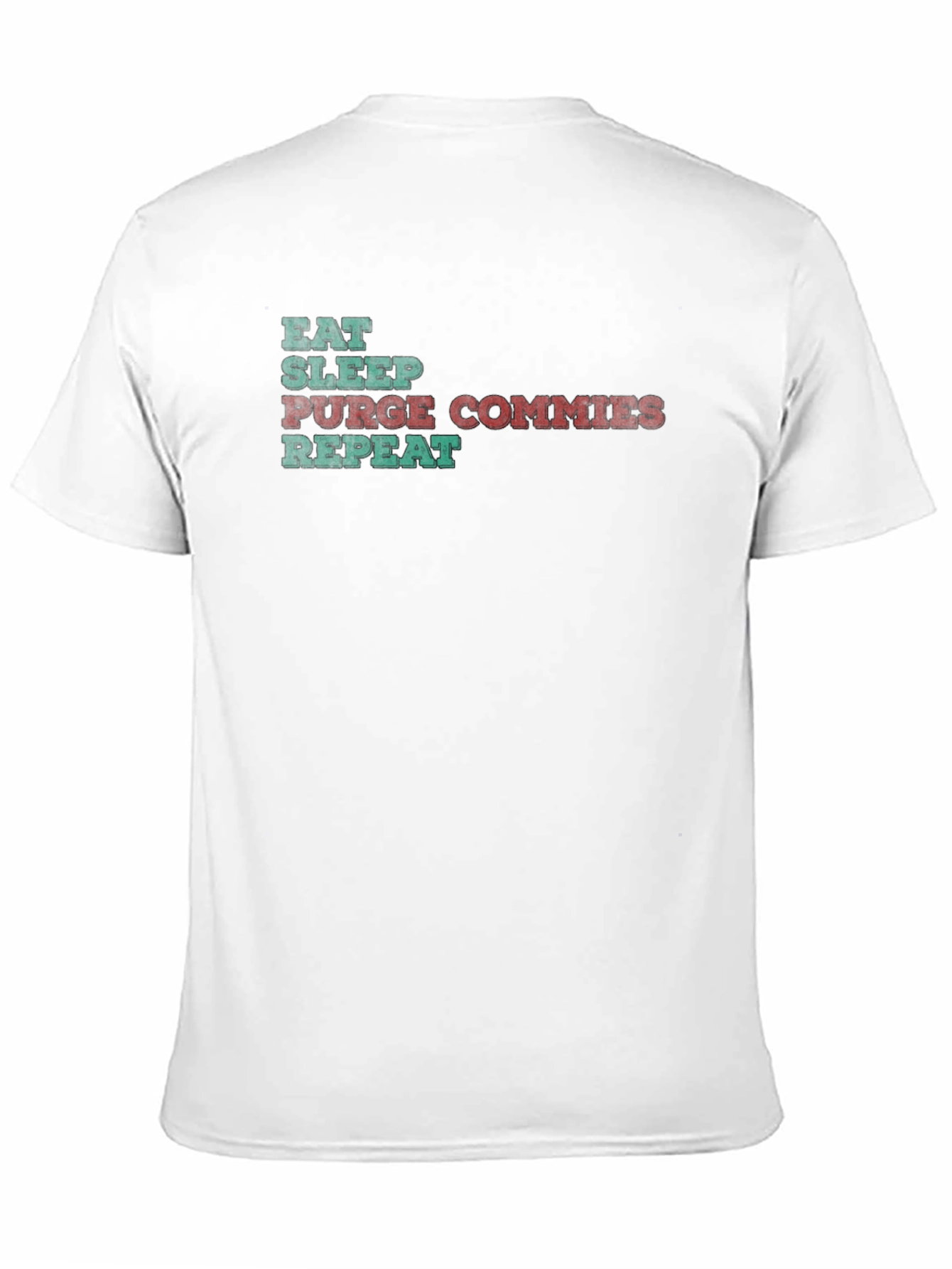 Eat Sleep Purge Commies Repeat Graphic Tee