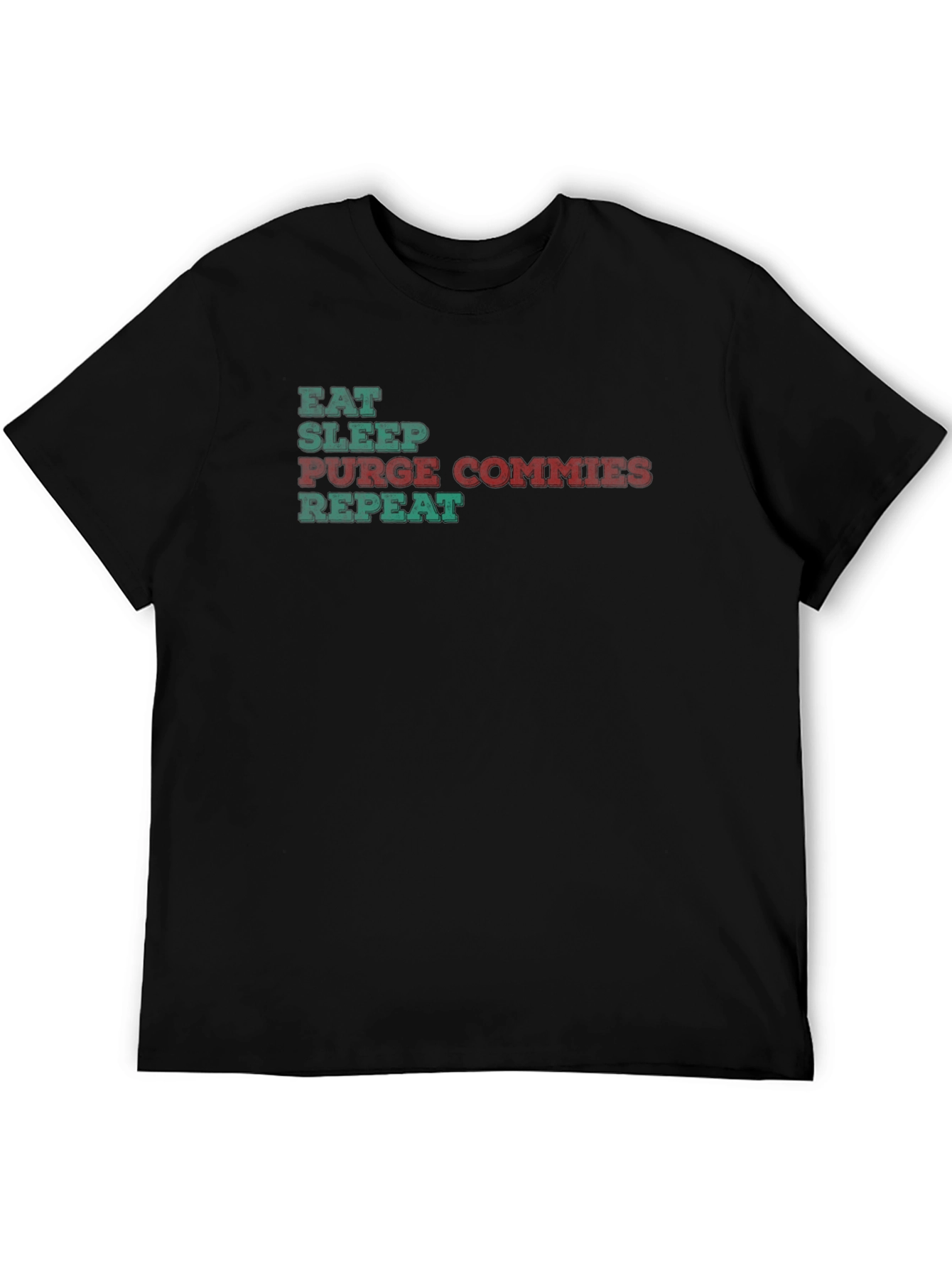 Eat Sleep Purge Commies Repeat Graphic Tee
