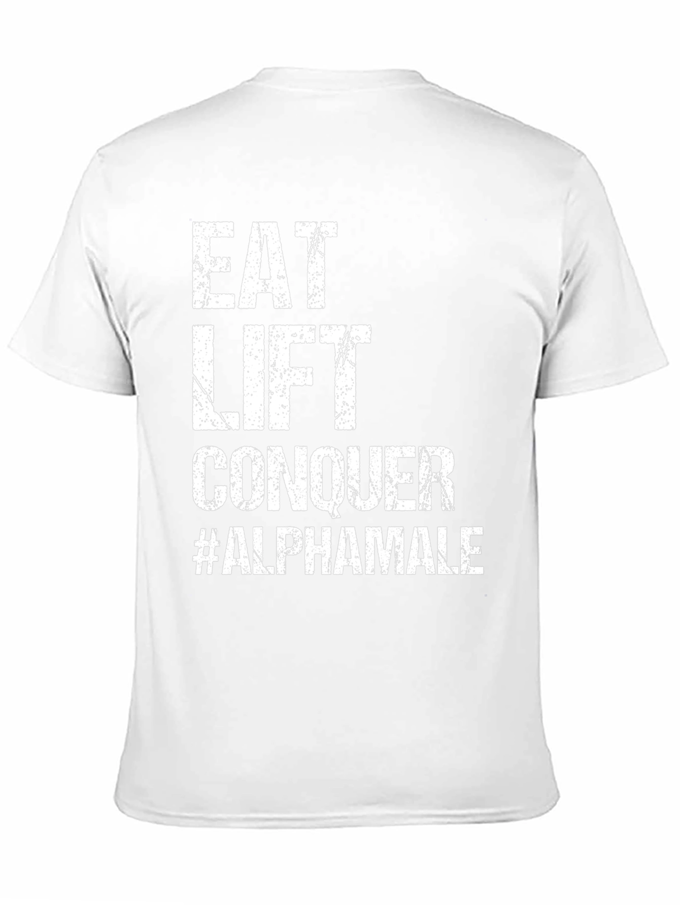Eat Lift Conquer Alpha Male Black T-Shirt