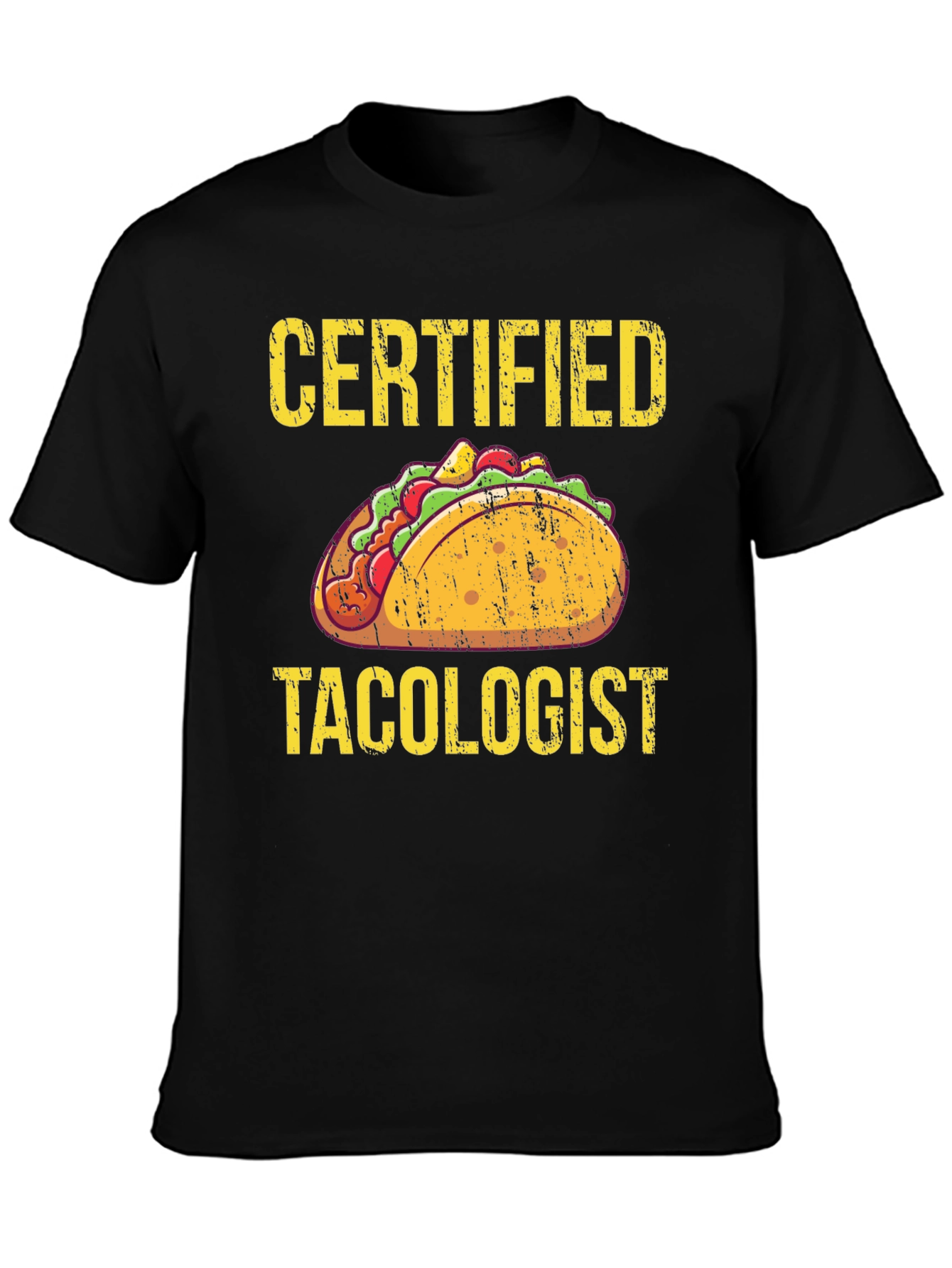 Certified Tacologist Graphic T-Shirt