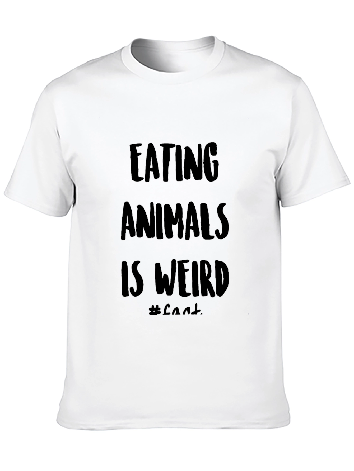 Eating Animals Is Weird T-Shirt - Vegan Lifestyle