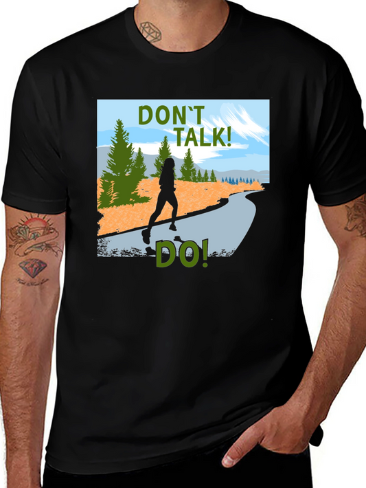 Dont Talk Do! Graphic Tee - Black