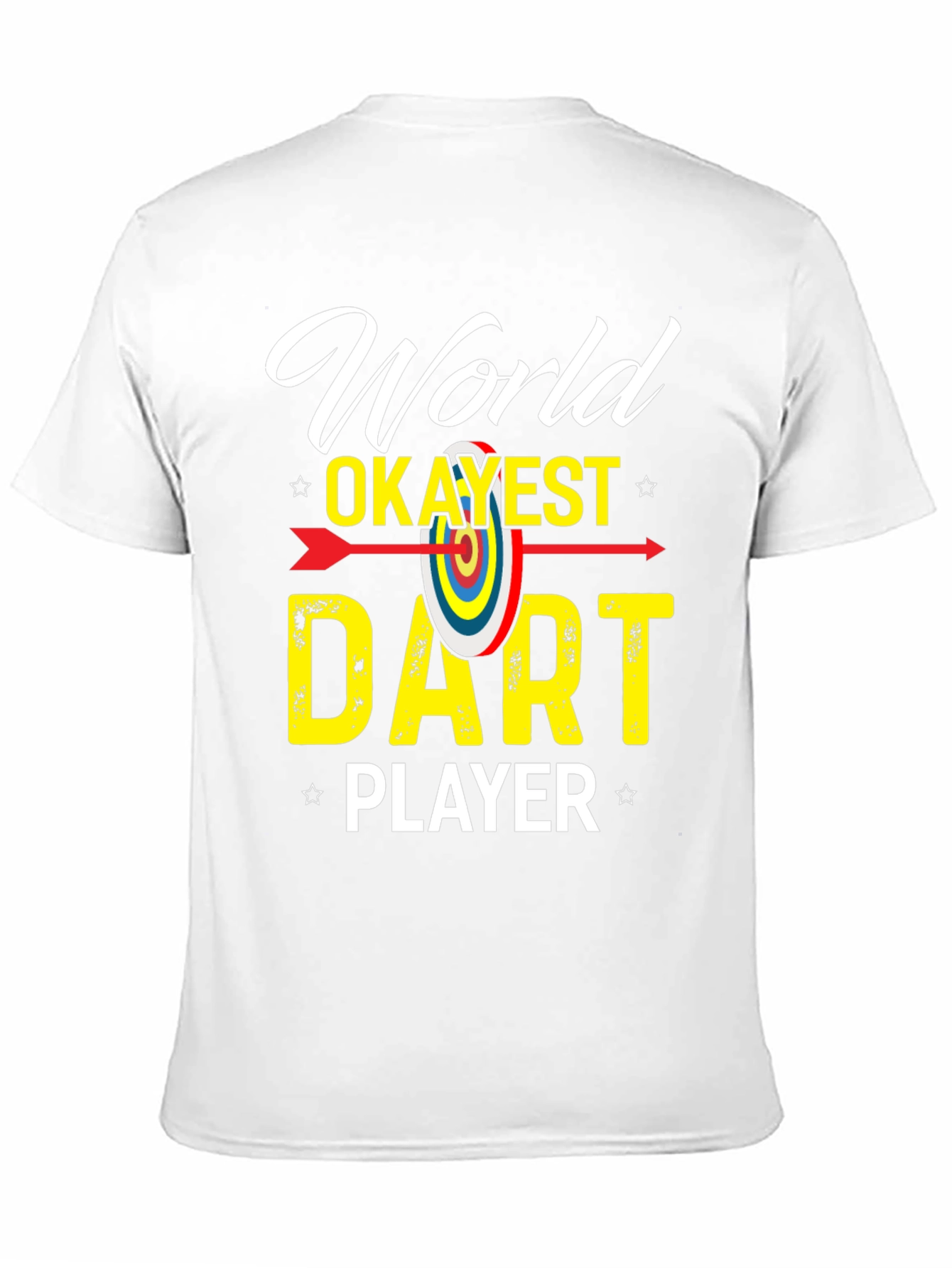 World Okayest Dart Player Graphic T-Shirt