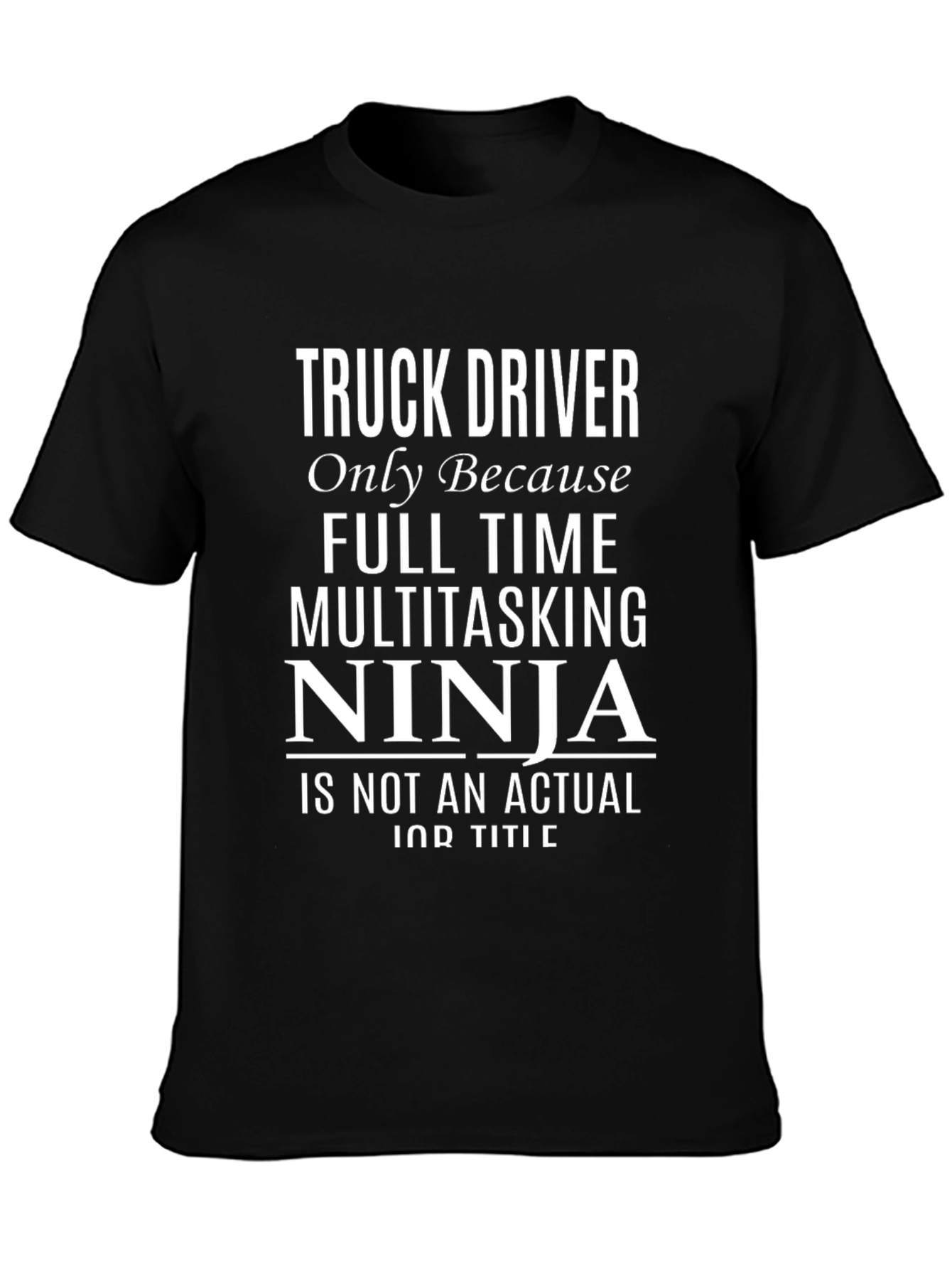 Truck Driver Ninja Graphic Tee