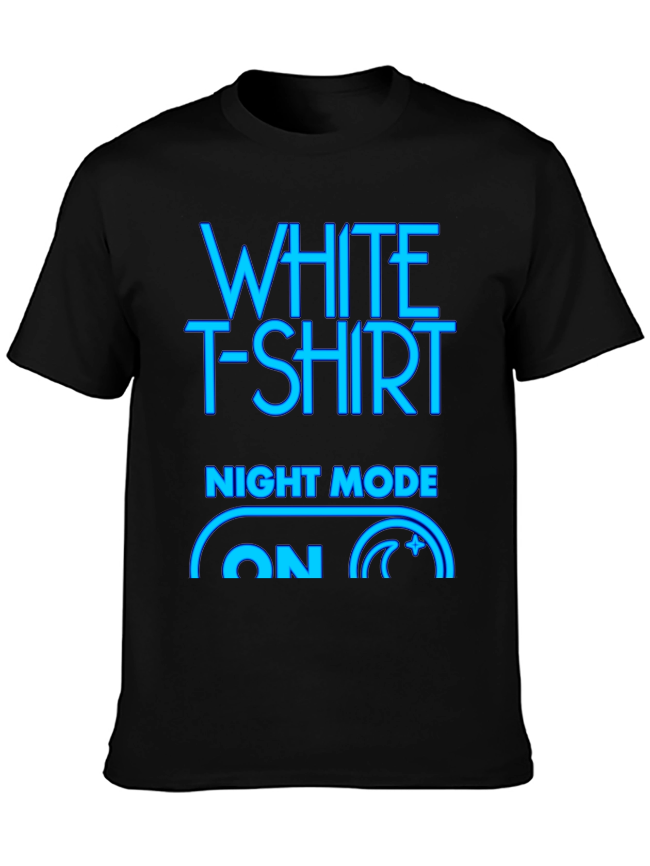Night Mode On T-Shirt - Graphic Tee