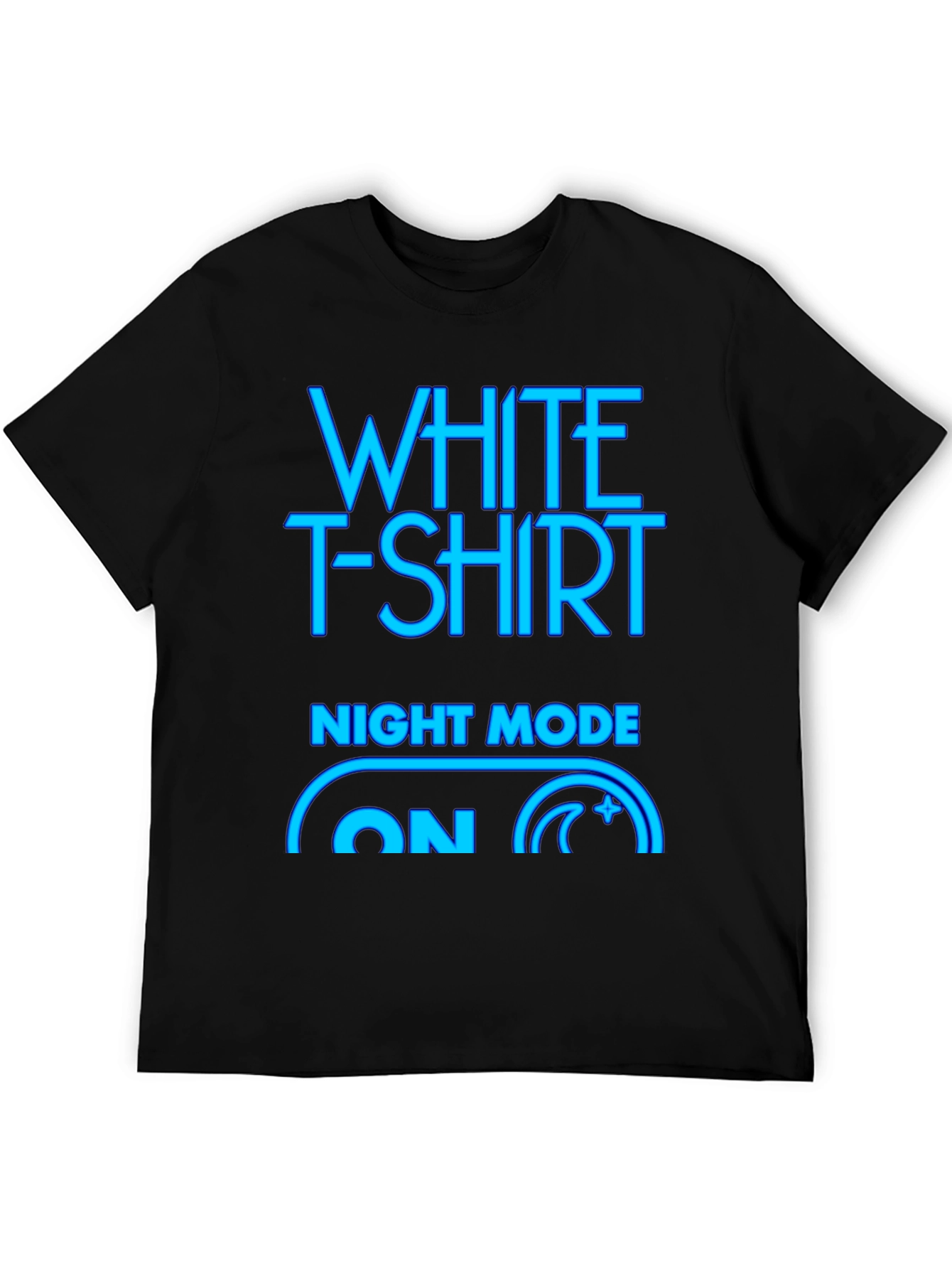 Night Mode On T-Shirt - Graphic Tee