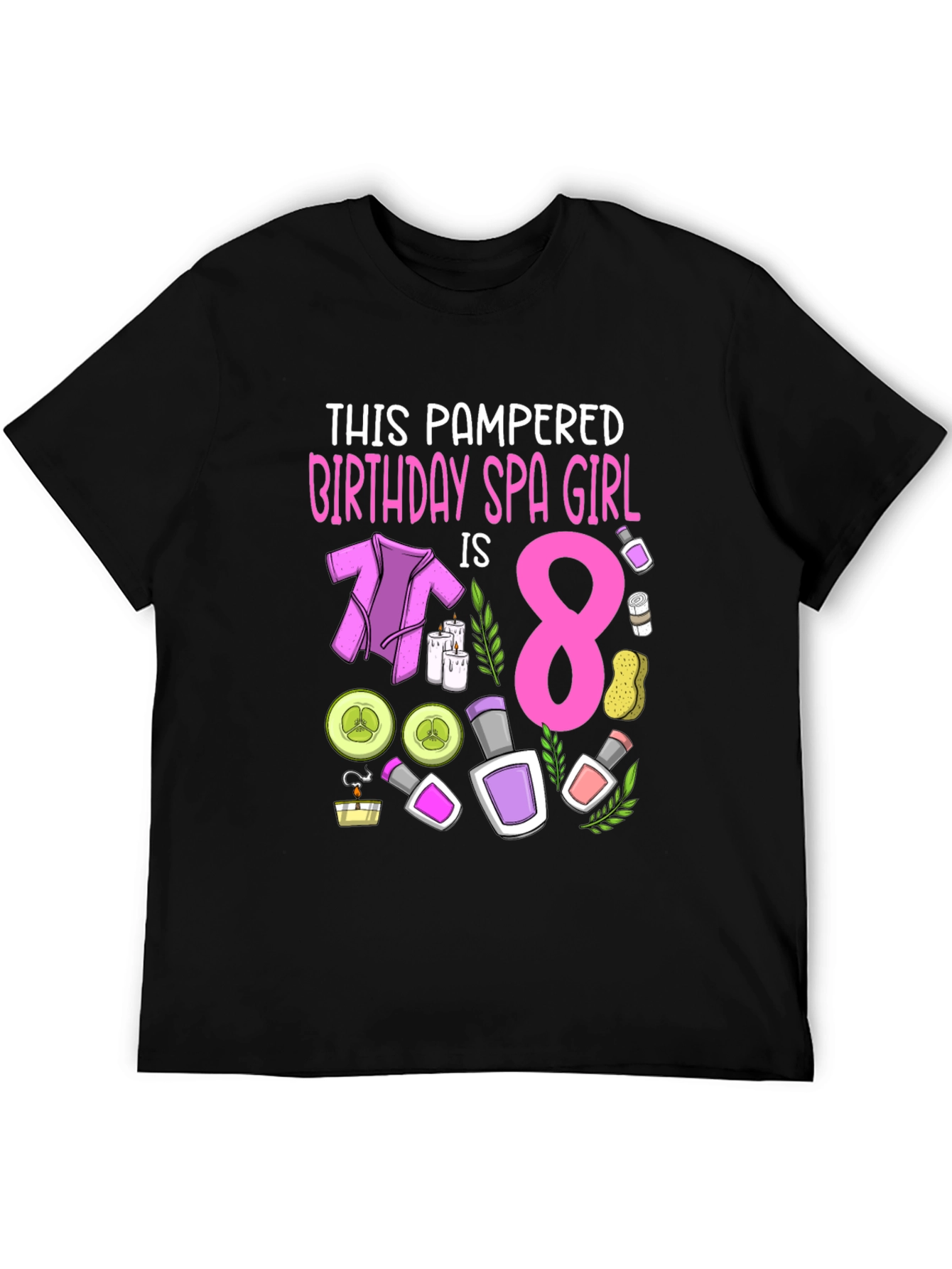 Spa Birthday Girl T-Shirt - Pampered 8 Year Old