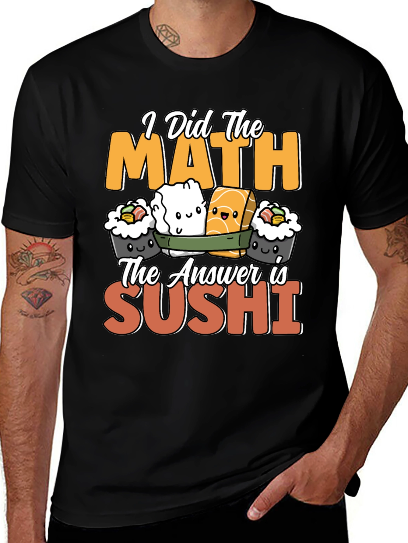 I Did the Math Sushi T-Shirt