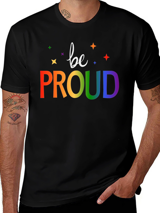 Be Proud Rainbow Graphic T-Shirt