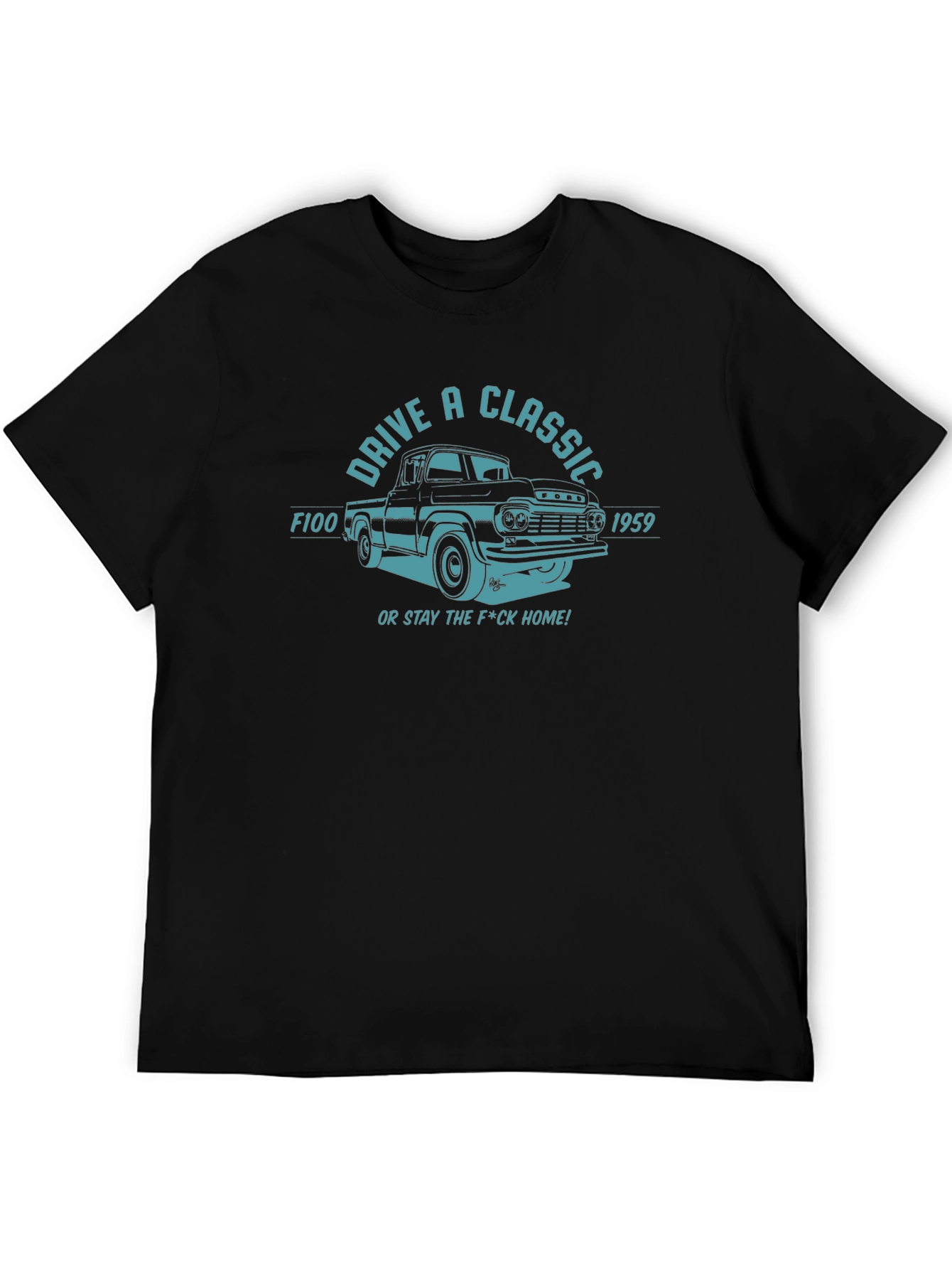 Drive A Classic 1959 F100 Black T-Shirt
