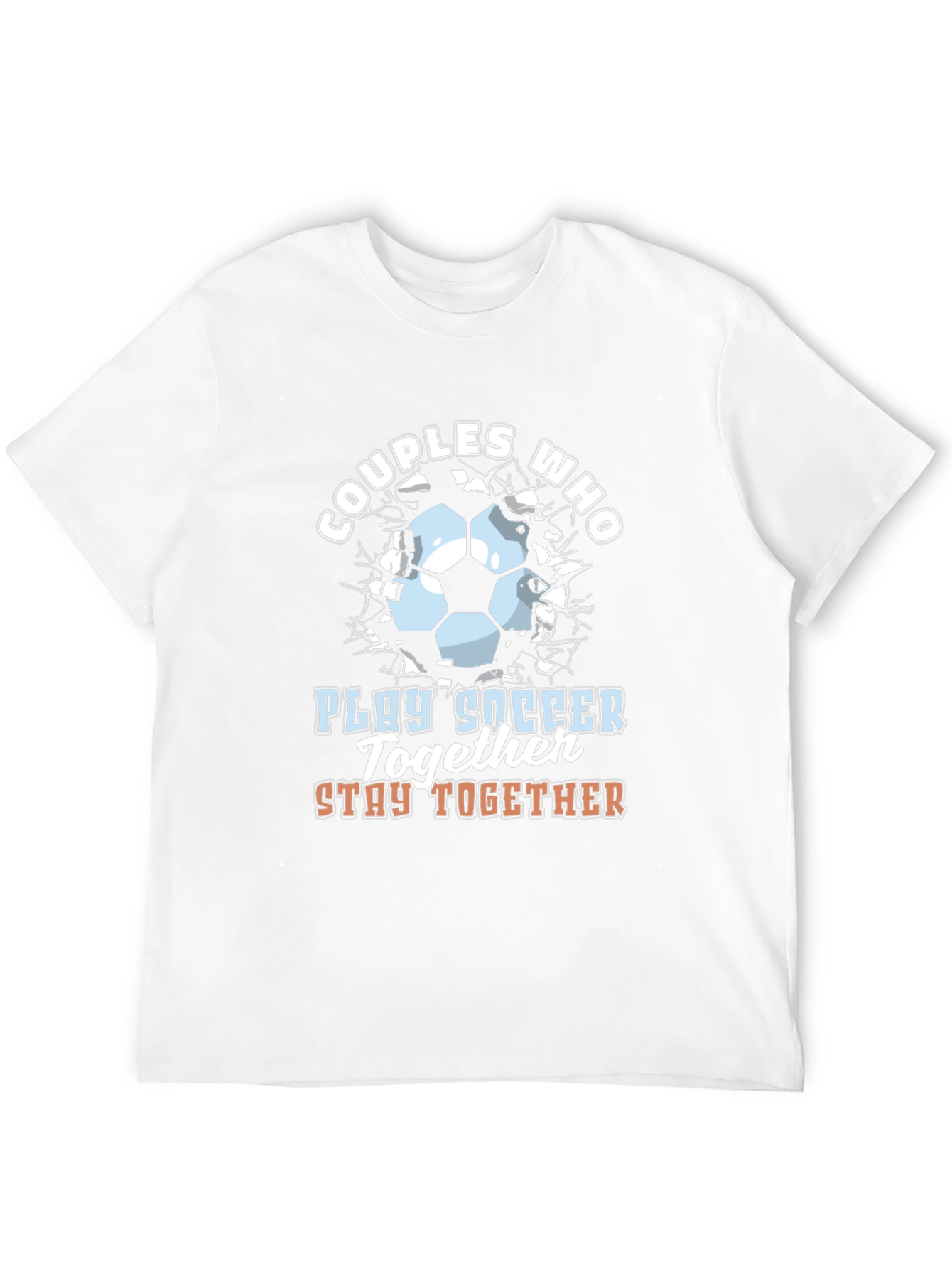 Couples Who Play Soccer Together T-Shirt