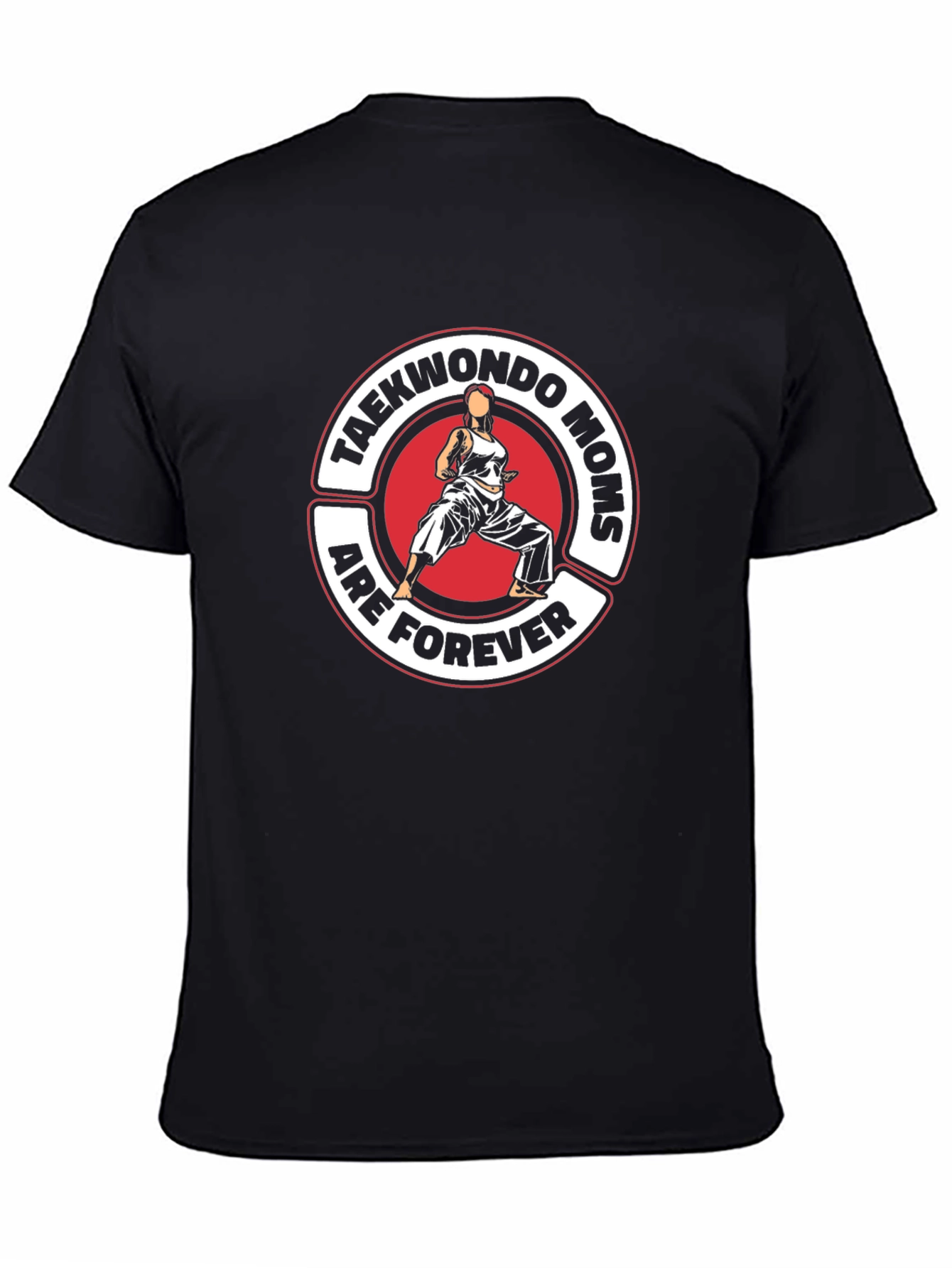 Taekwondo Moms Forever Graphic T-Shirt