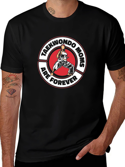 Taekwondo Moms Forever Graphic T-Shirt