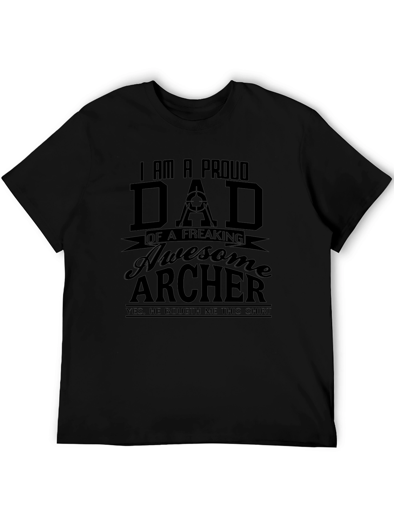 Proud Dad of an Archer T-Shirt