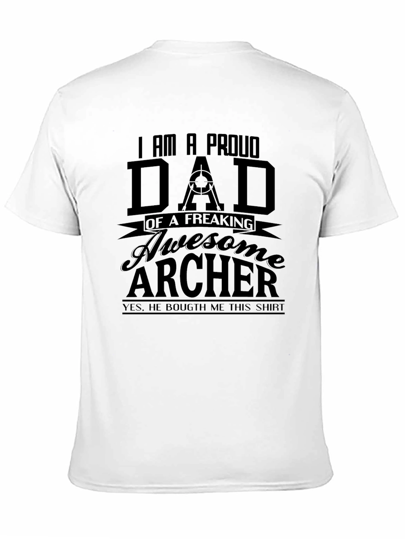 Proud Dad of an Archer T-Shirt