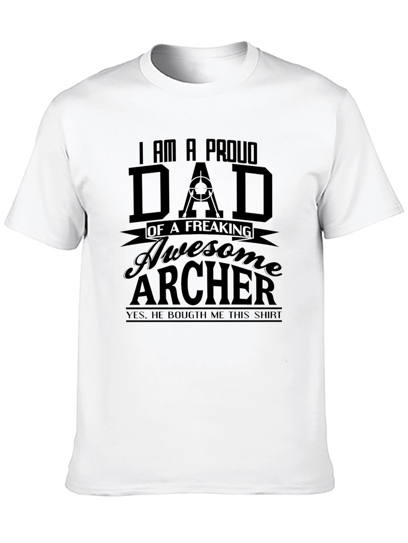 Proud Dad of an Archer T-Shirt