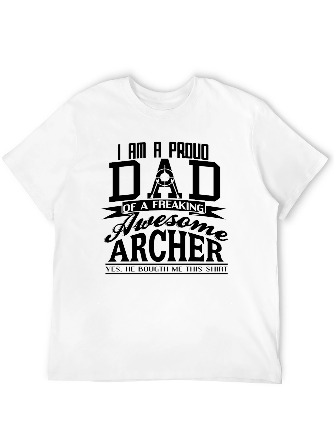 Proud Dad of an Archer T-Shirt