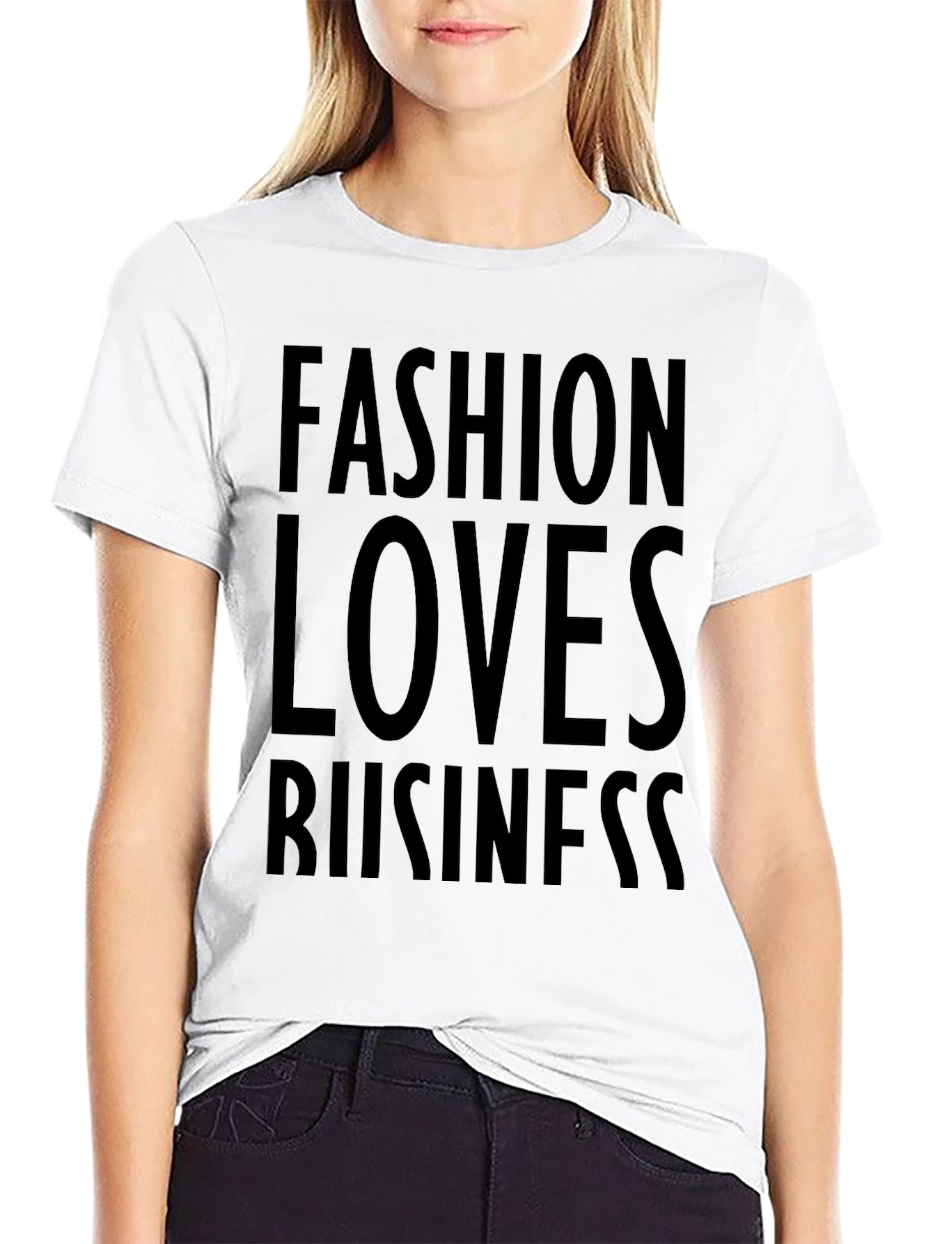 Fashion Loves Business T-Shirt