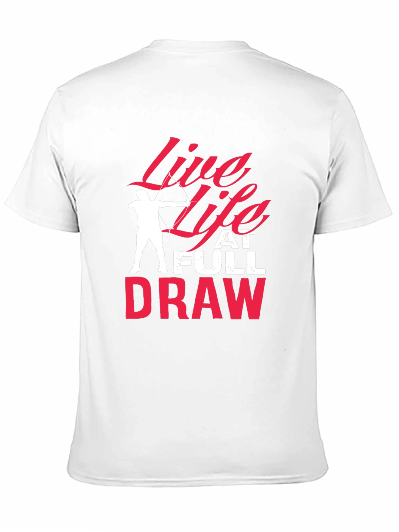 Live Life at Full Draw T-Shirt Archery Shirt