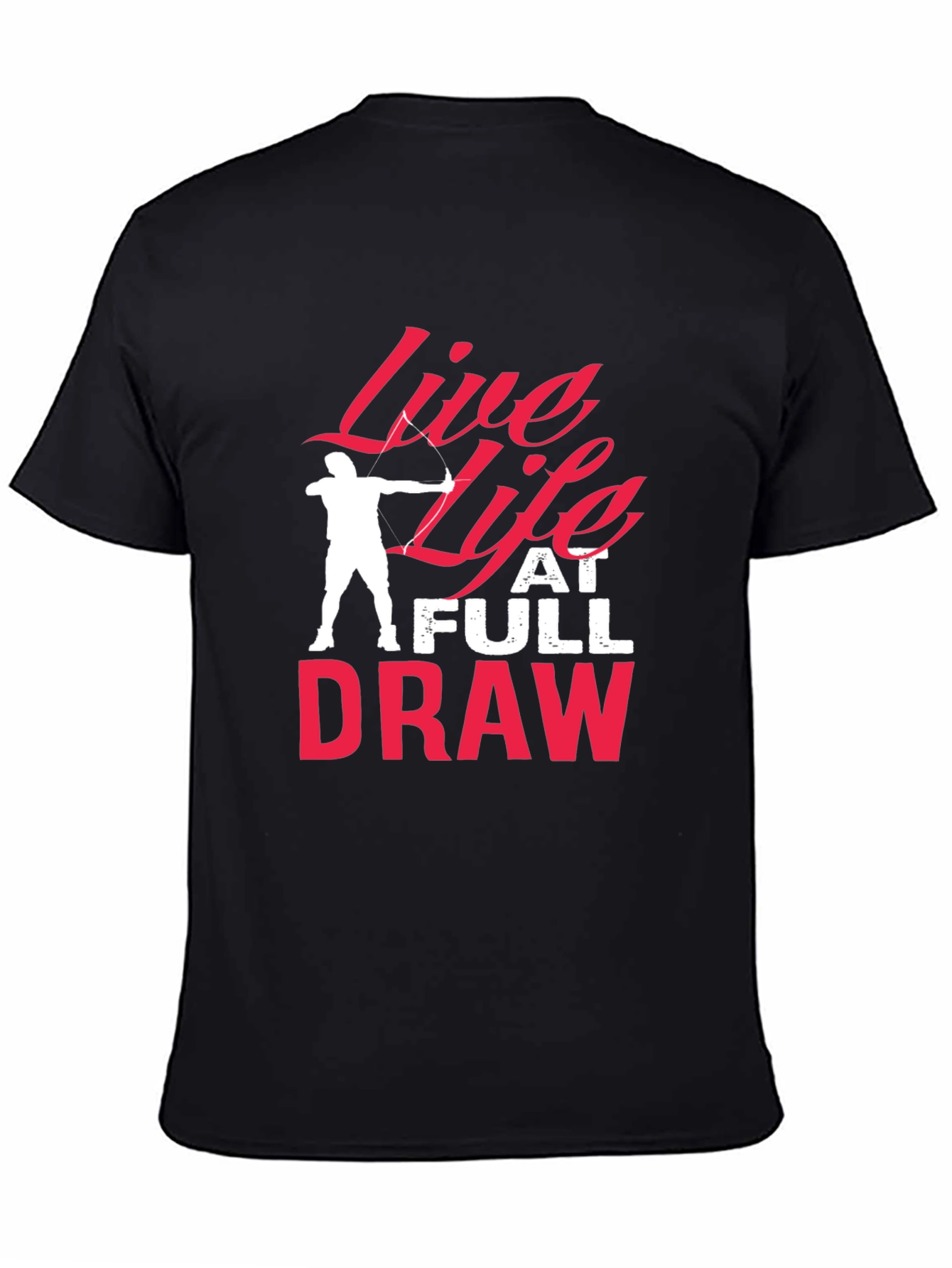 Live Life at Full Draw T-Shirt Archery Shirt